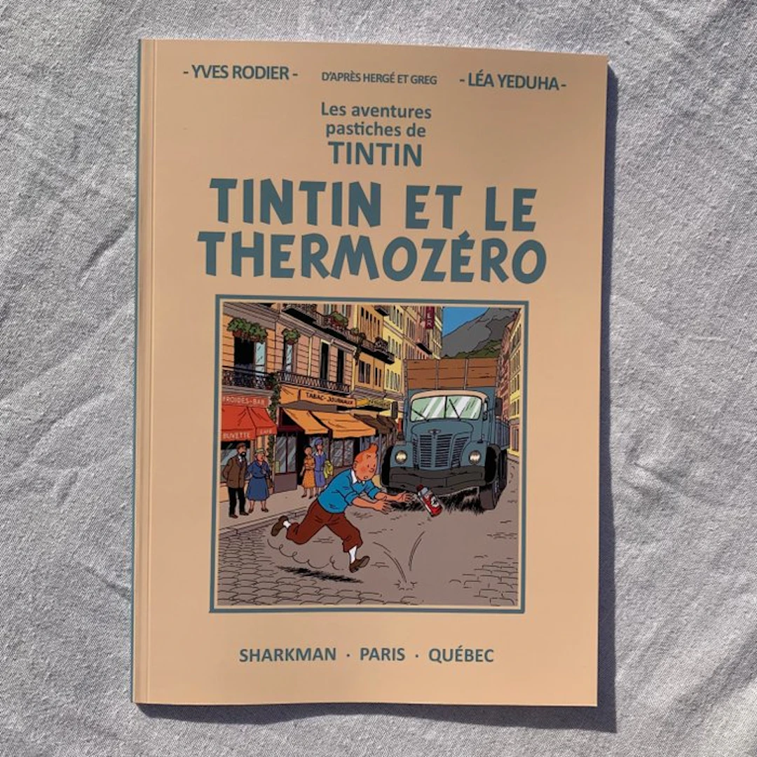 Rodier, Yves - Tintin et le Thermozéro - 1 Album - Limited edition - 2023