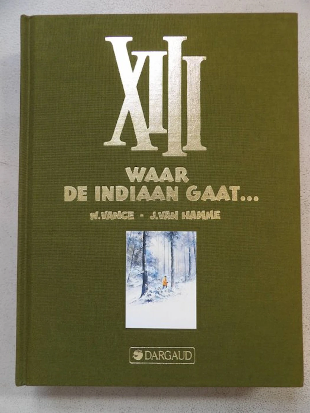 XIII 2 - Waar de indiaan gaat - Luxe editie + prent...