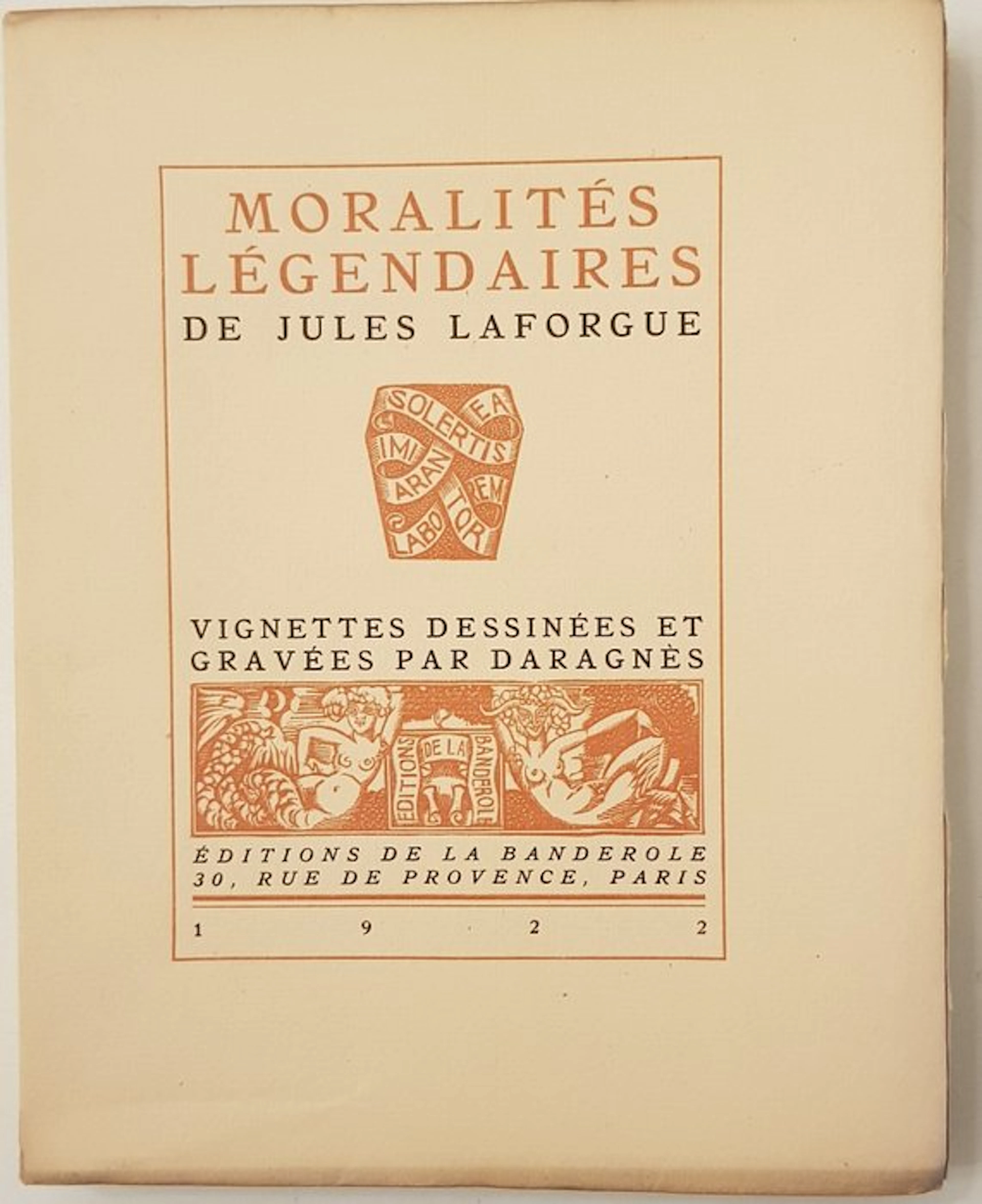 Jules Laforgue / Daragnès - Moralités légendaires