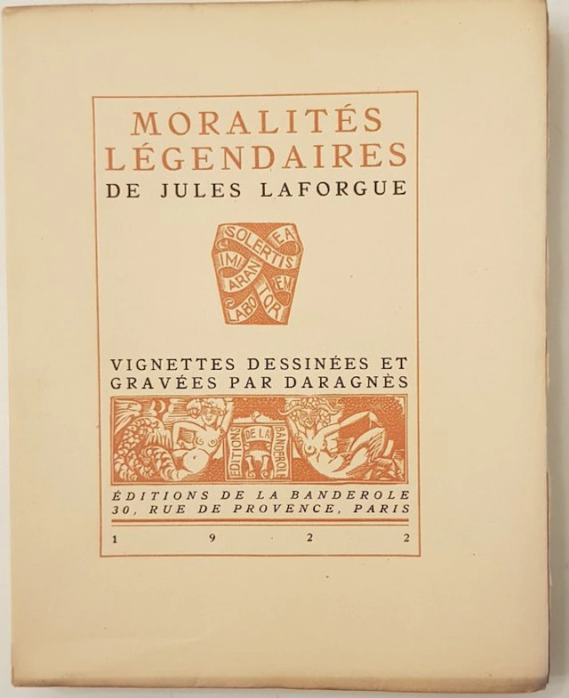 Jules Laforgue / Daragnès - Moralités légendaires