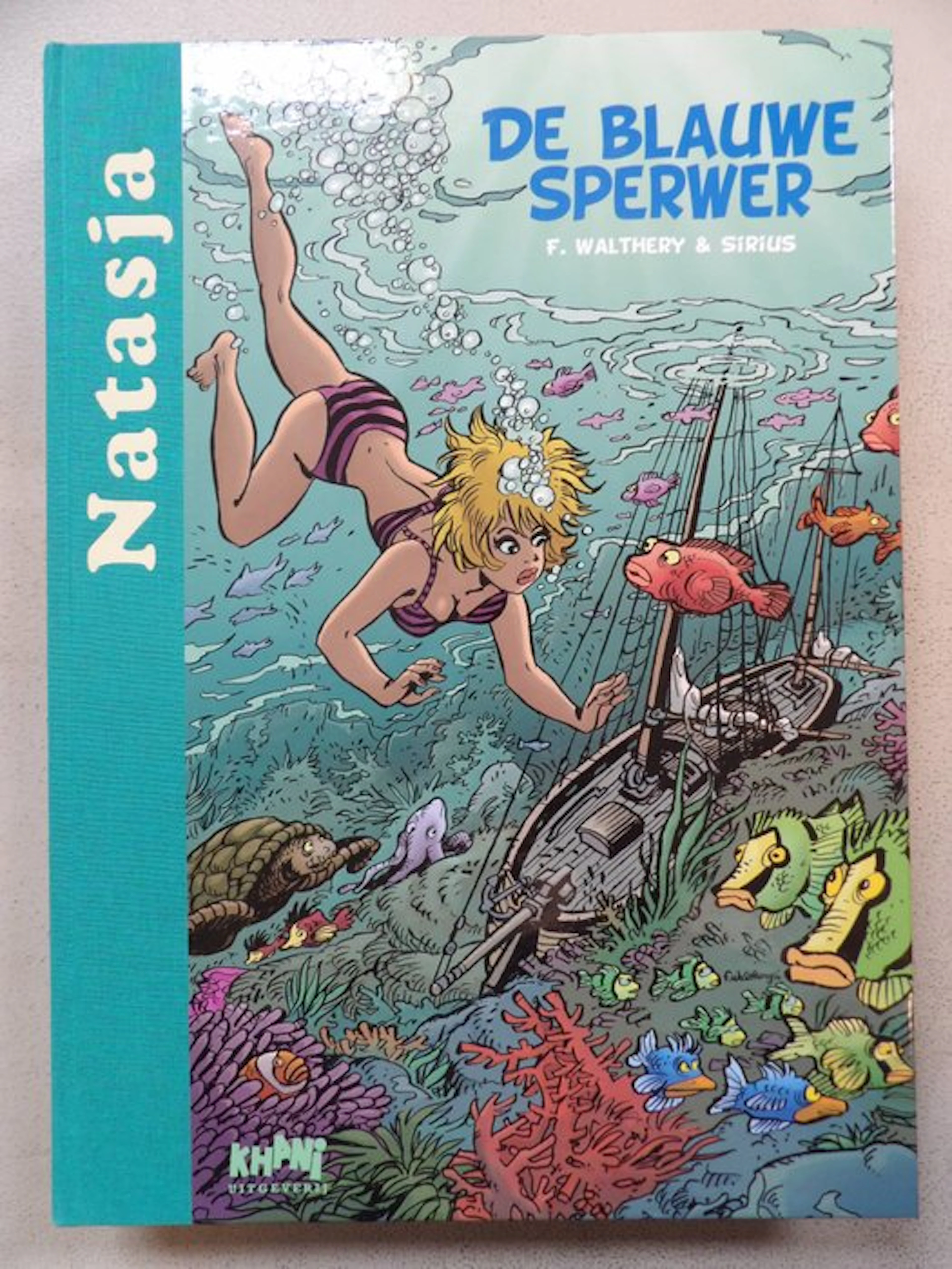 Natasja 22 - De blauwe sperwer - luxe hc op groot formaat...