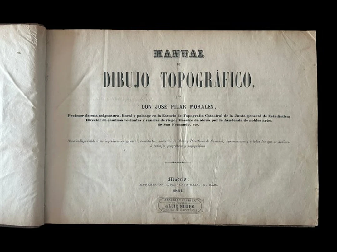 José Pilar Morales - Manual de dibujo topográfico - 1864