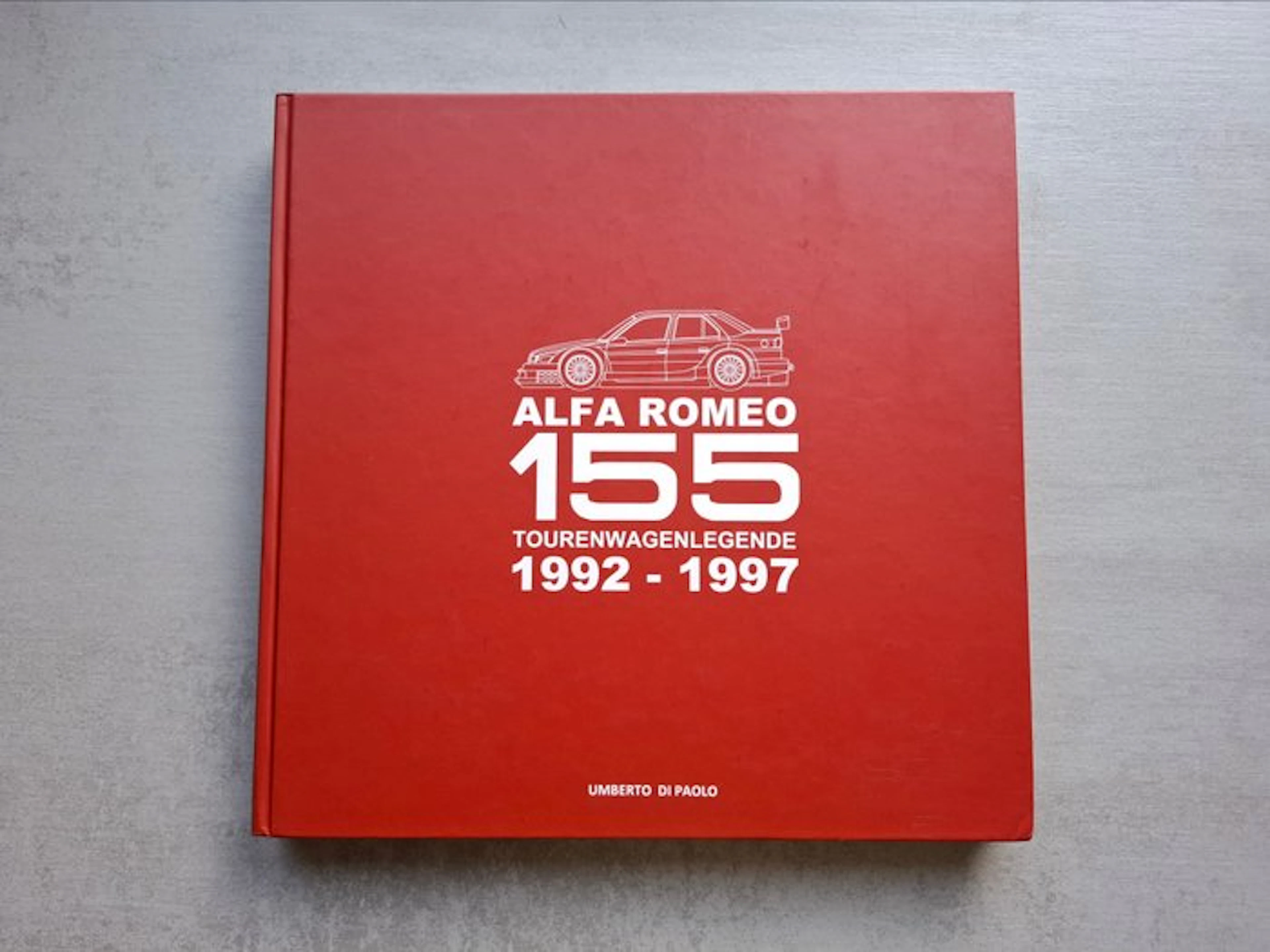 Book - Alfa Romeo - 155 - Tourenwagenlegende 1992 - 1997...