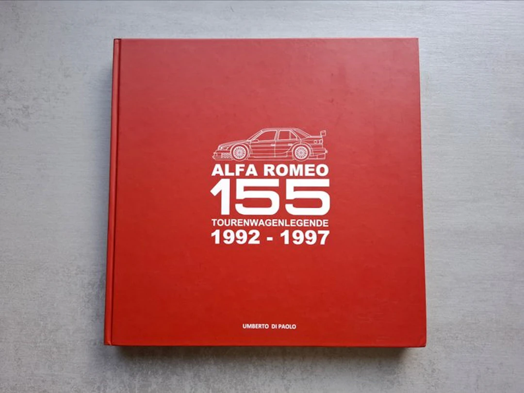 Book - Alfa Romeo - 155 - Tourenwagenlegende 1992 - 1997...