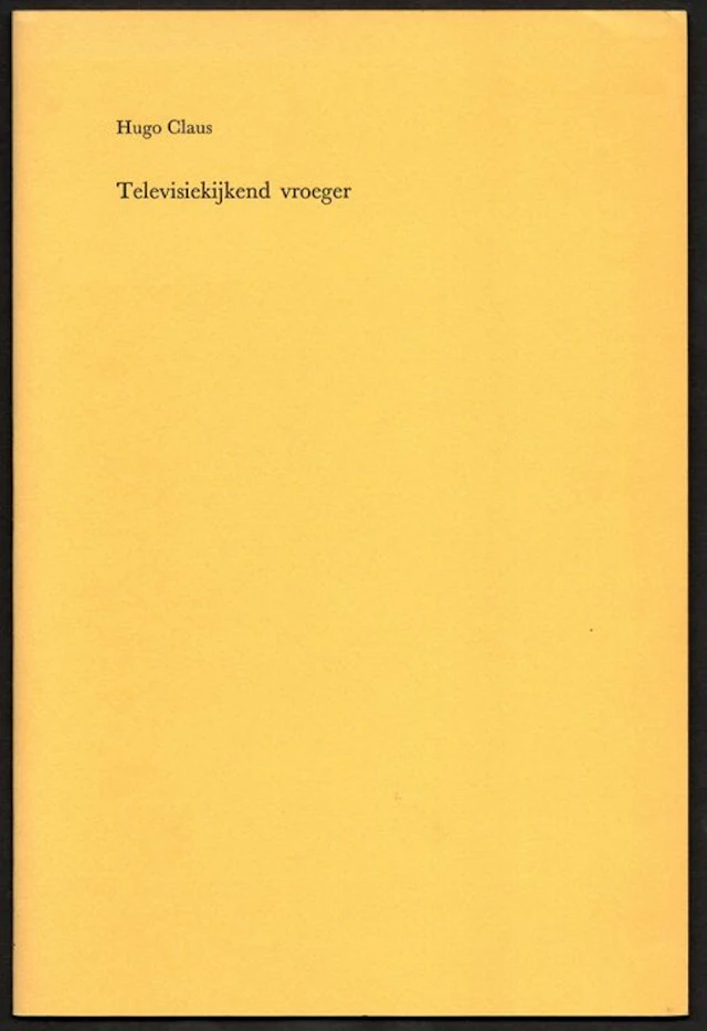 Hugo Claus - Televisiekijkend vroeger [Auteursexemplaar...