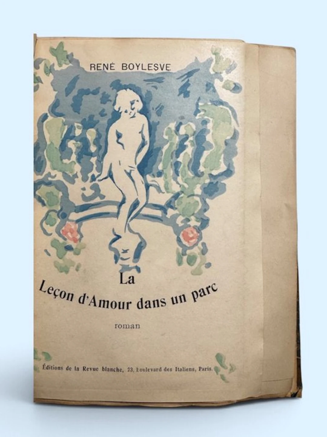 René Boylesve - La Leçon d’amour dans un parc. Roman - 1902