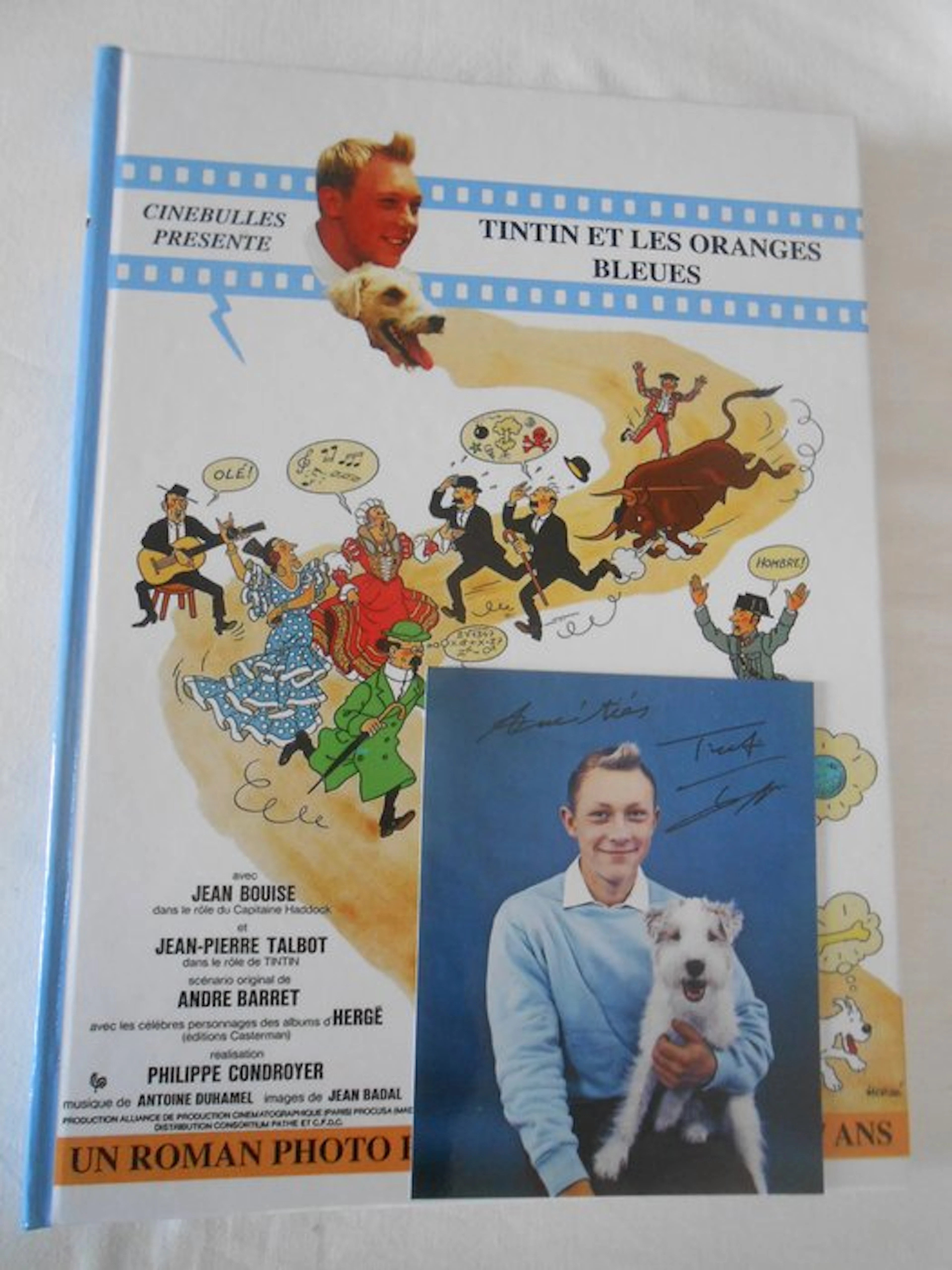 Tintin - Tintin et les oranges bleues + dédicace + photo...