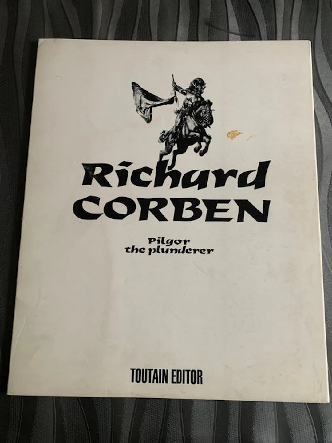 Richard Corben - 1 Portfolio - Pilgor the Plunder - 1981