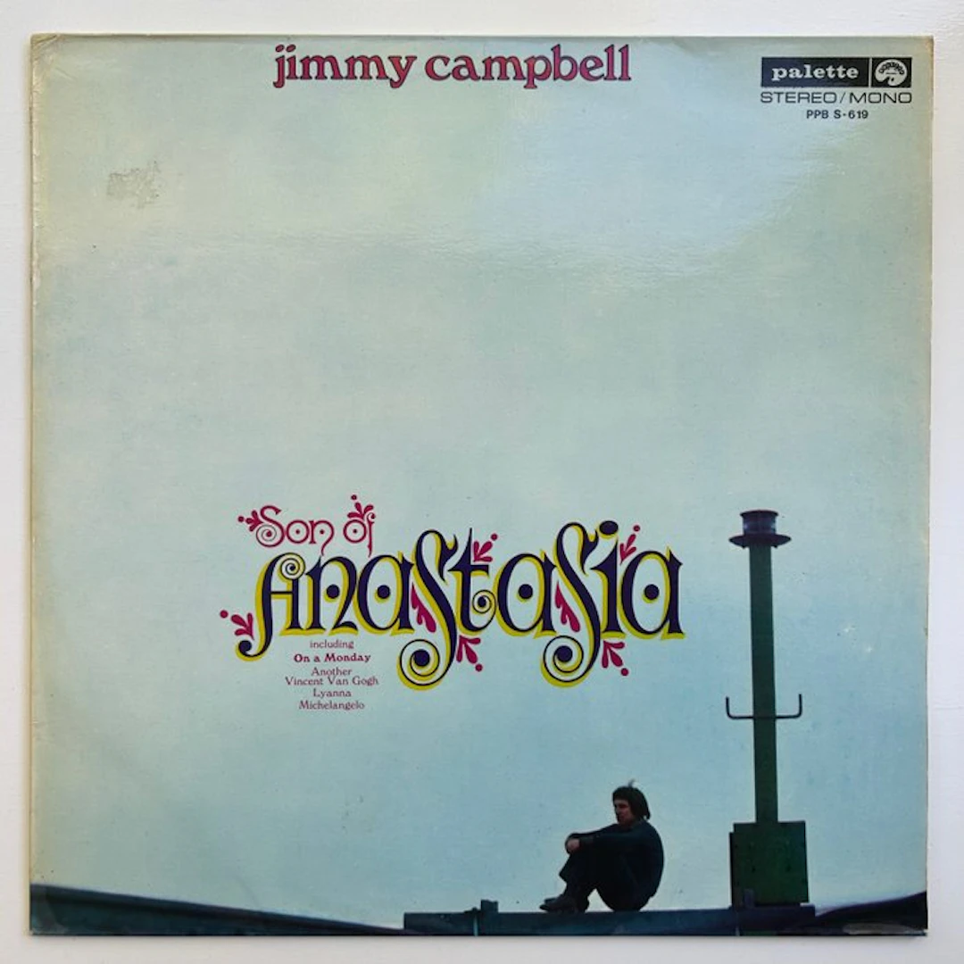 Jimmy Campbell - Son of Anastasia (1st pressing!)...