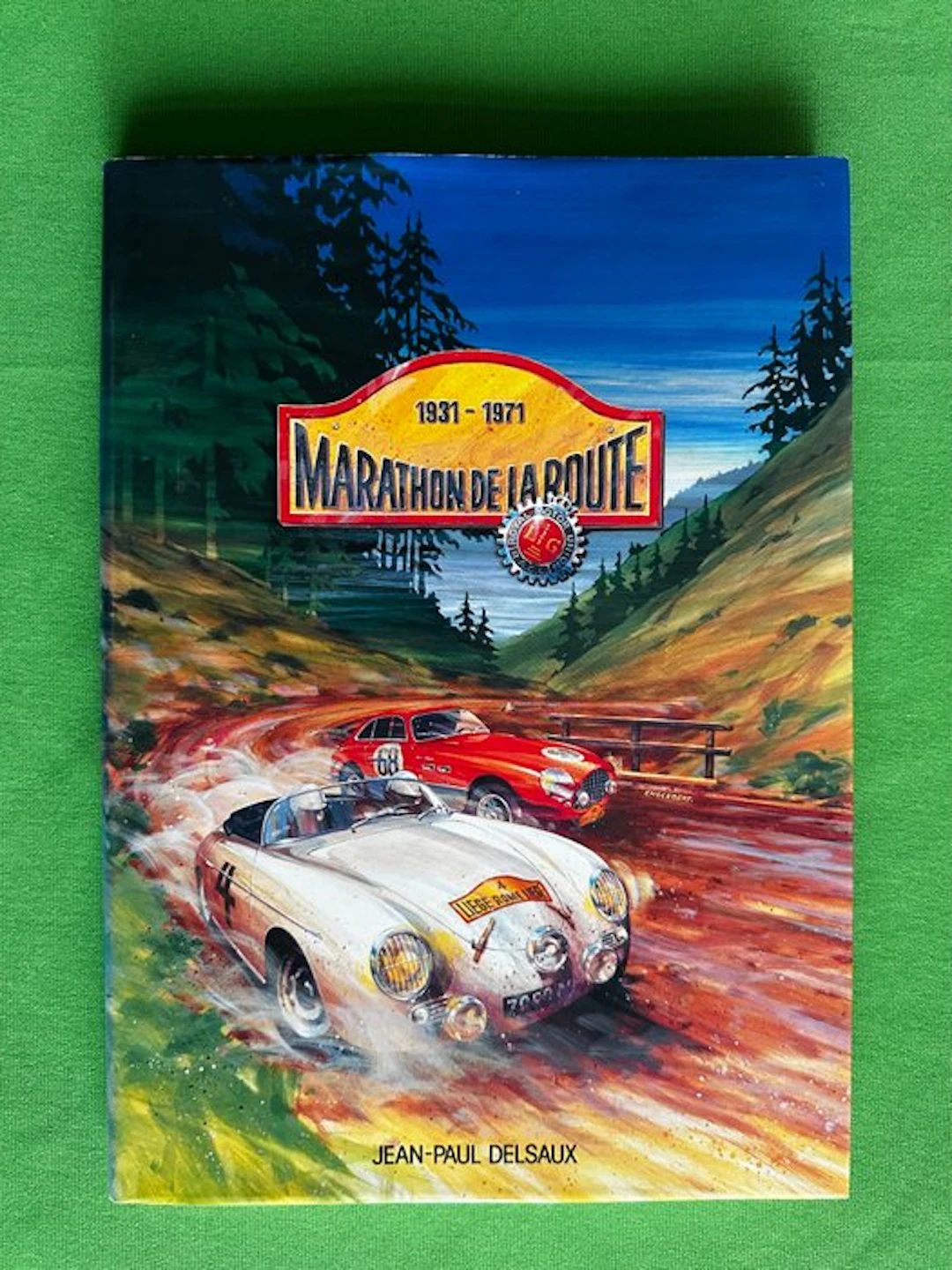 Book - Various brands - Marathon de la Route 1931-1971 by...