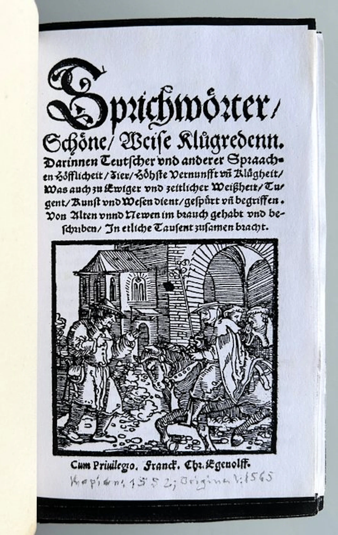 Sebastian Franck - Sprichwörter, schöne, weise Klugredenn - 1565