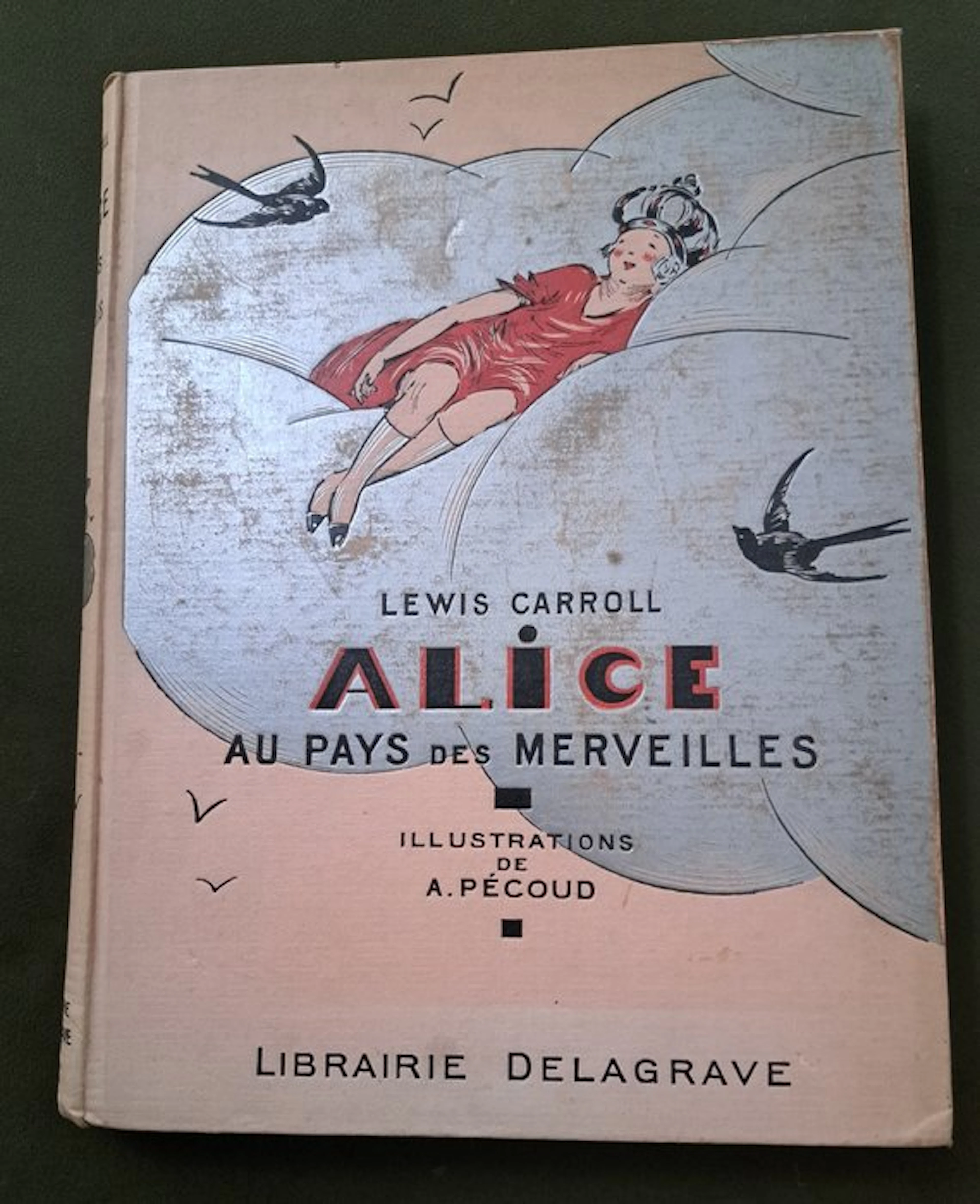 Lewis Carroll; A. Pécoud - Alice au pays des merveilles - 1935