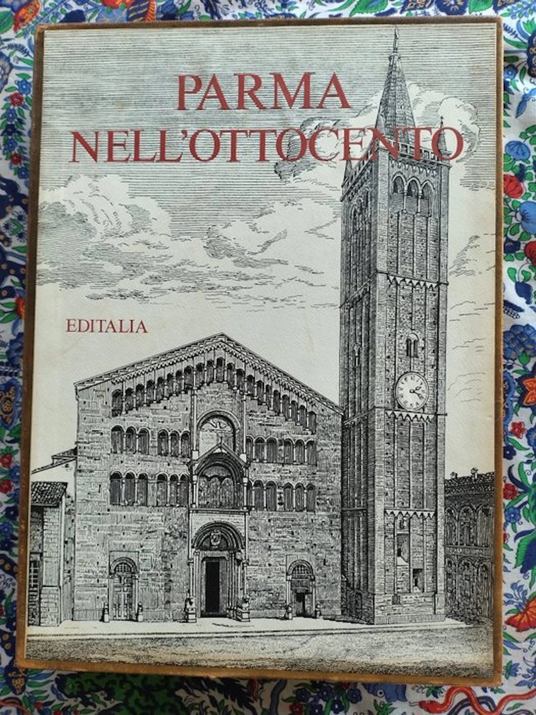 Alberto Bevilacqua - Parma nell'Ottocento - 1983