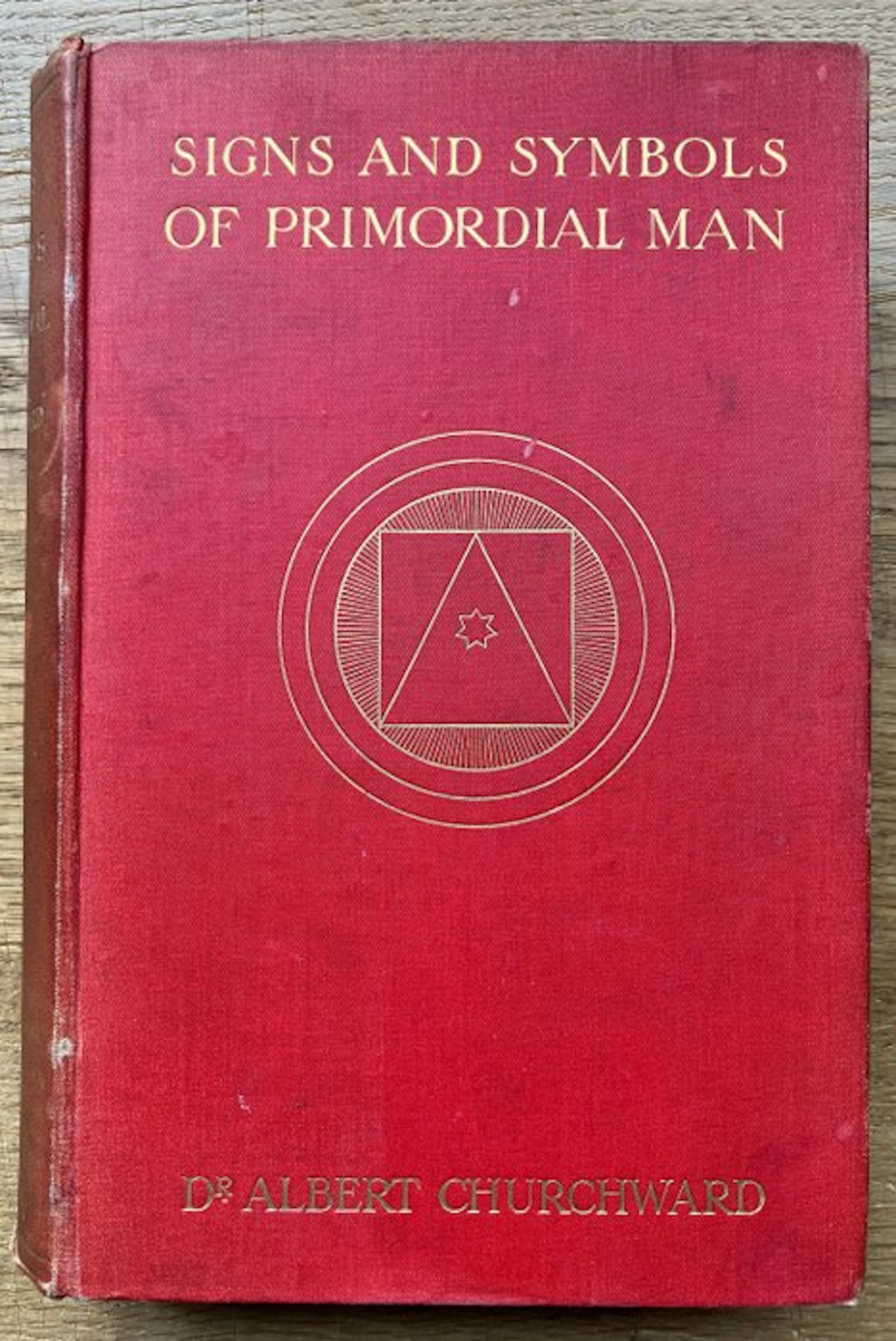 Dr. Albert Churchward - Signs and Symbols of Primordial Man - 1913