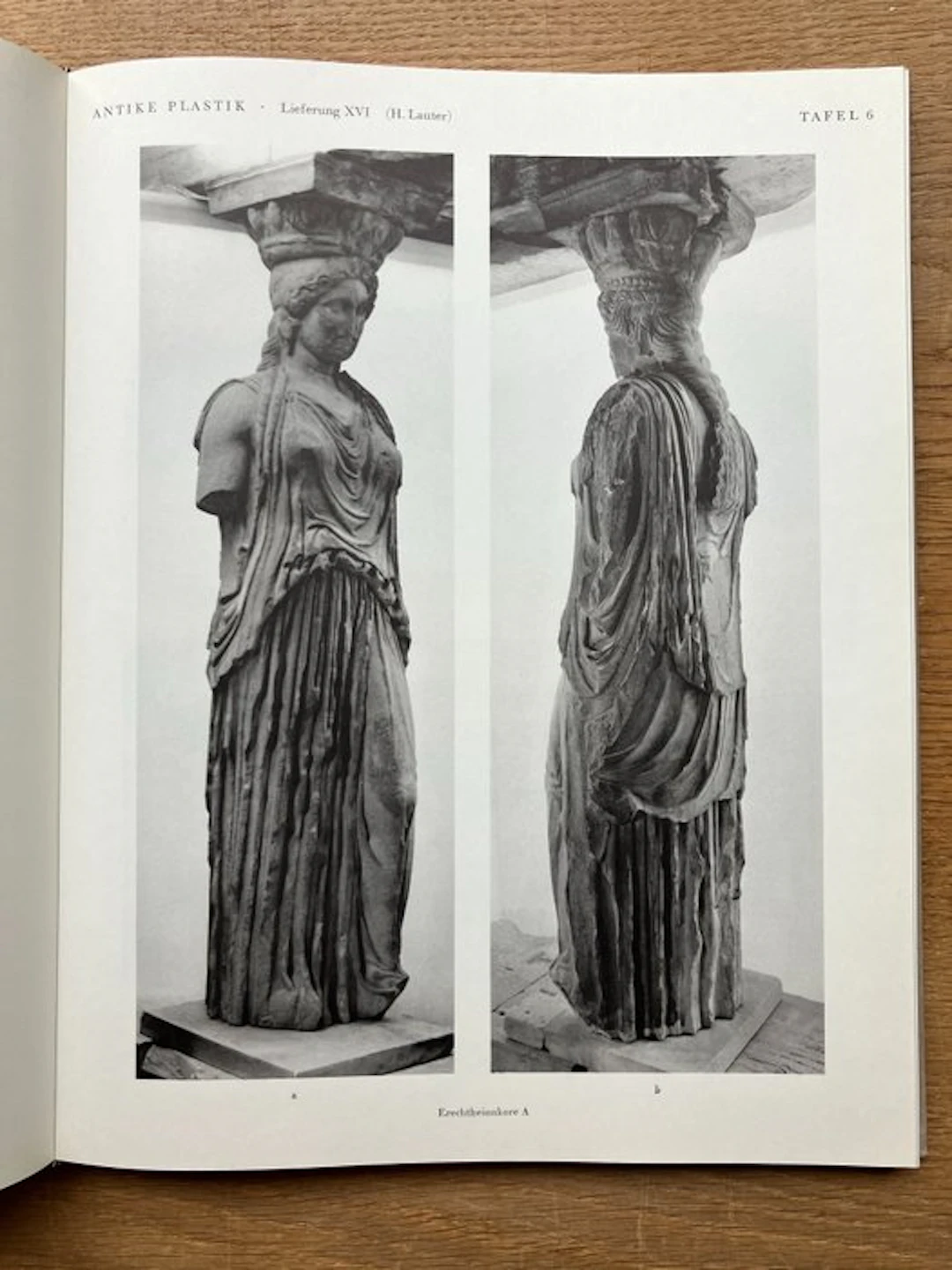 Felix Eckstein / Hans Lauter - Antike Plastik -Die Koren des Erechtheion - 1976