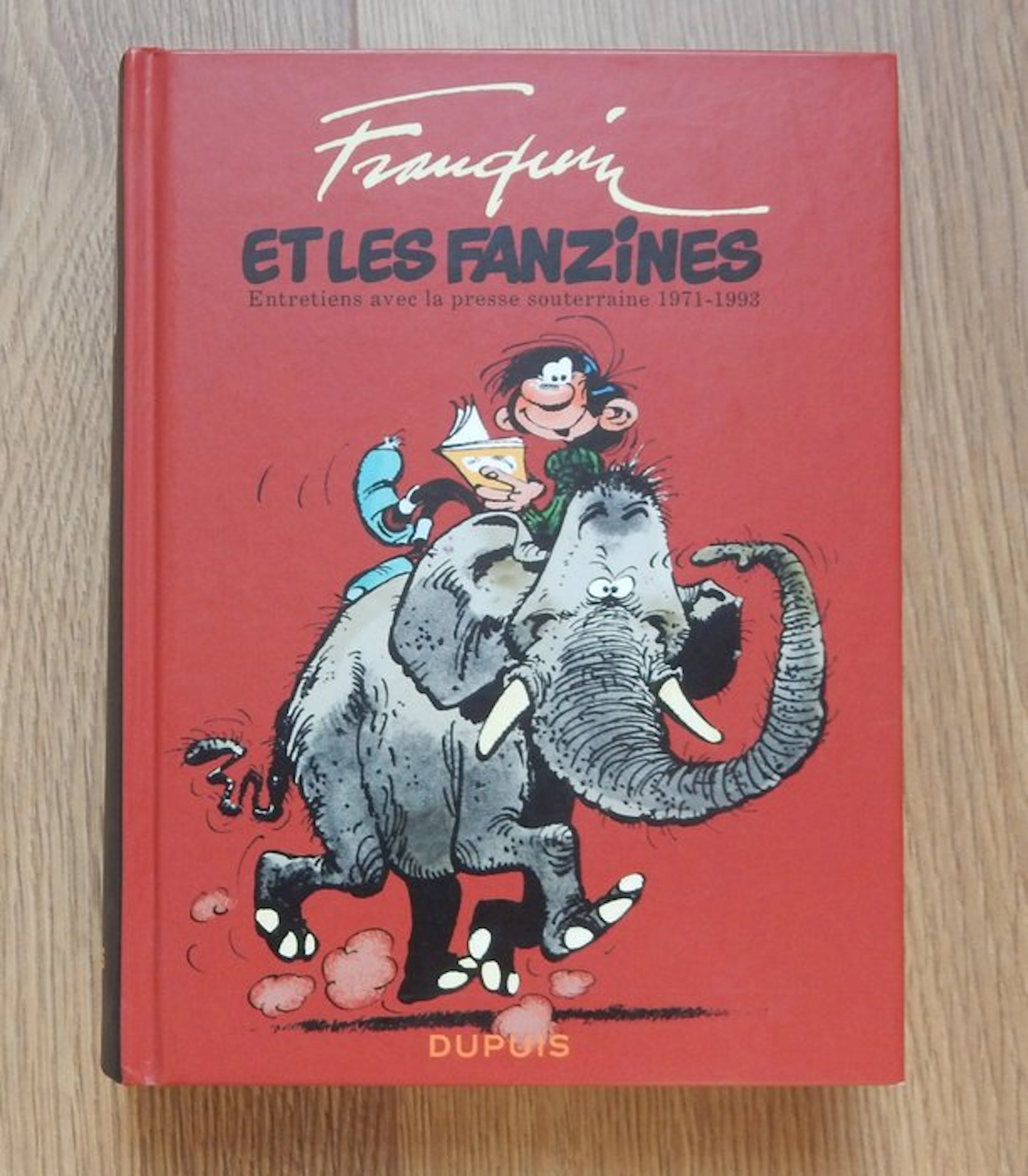 Franquin et les fanzines - C - 1 Album - First edition - 2013