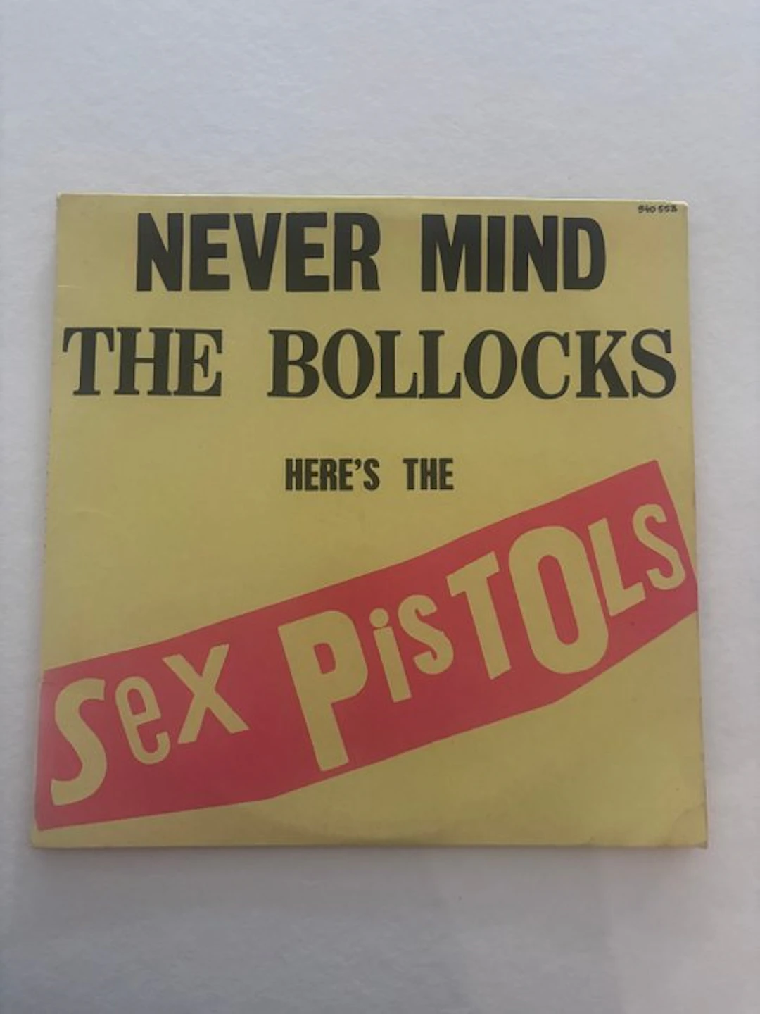 Sex Pistols - Sex Pistols – Never Mind The Bollocks (1977...
