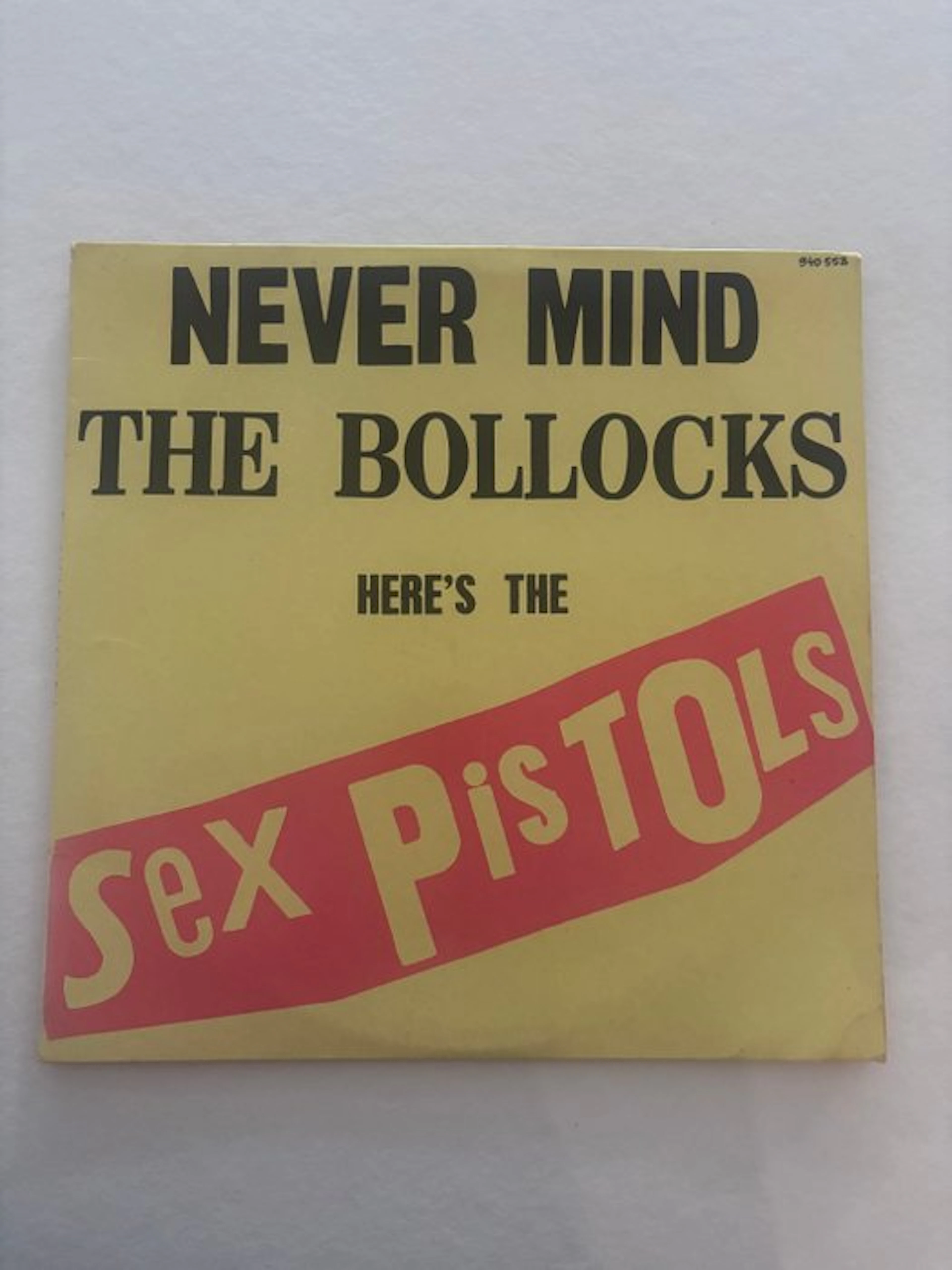 Sex Pistols - Sex Pistols – Never Mind The Bollocks (1977...