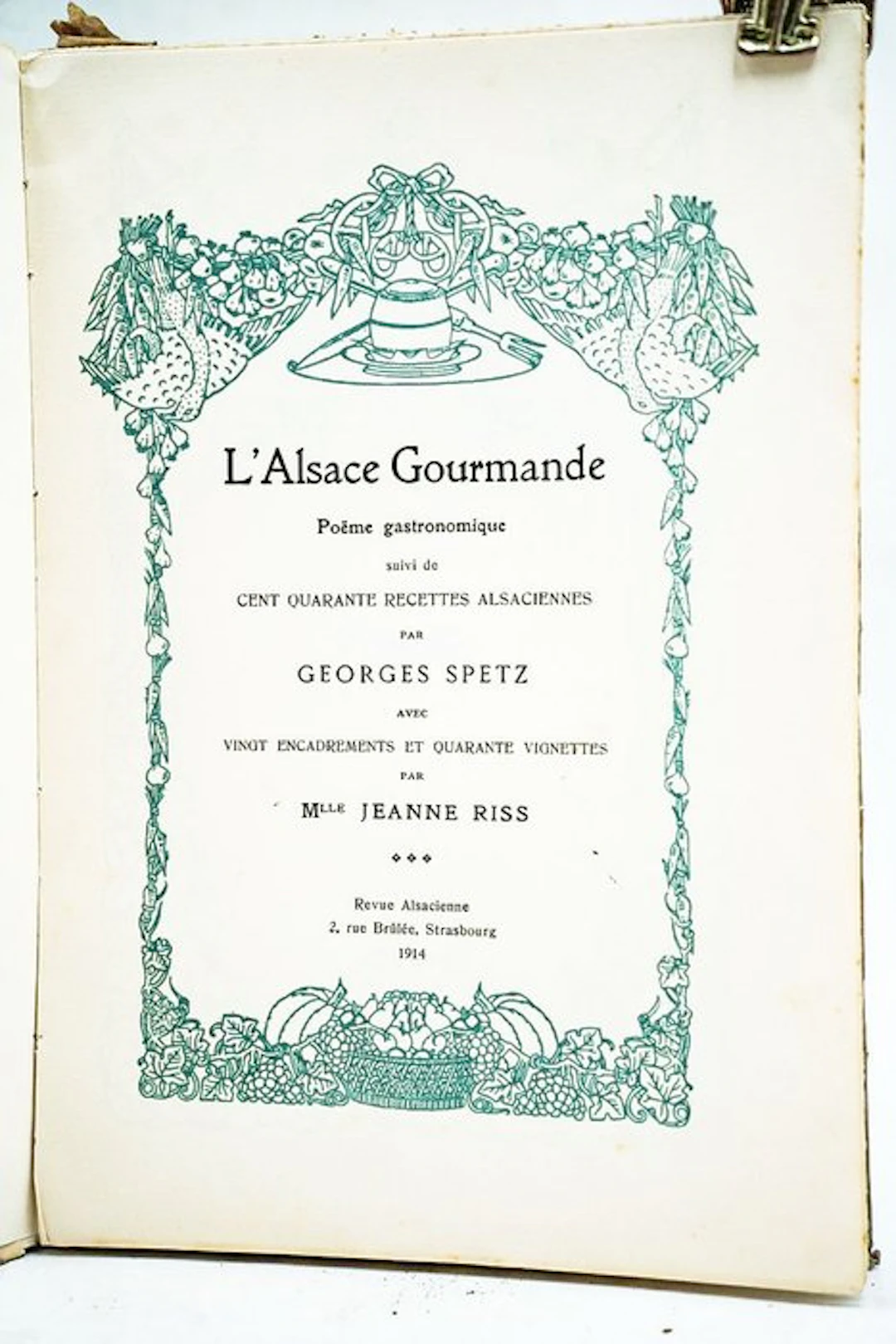 Georges Spetz / Mlle Jeanne Riss - L'Alsace Gourmande