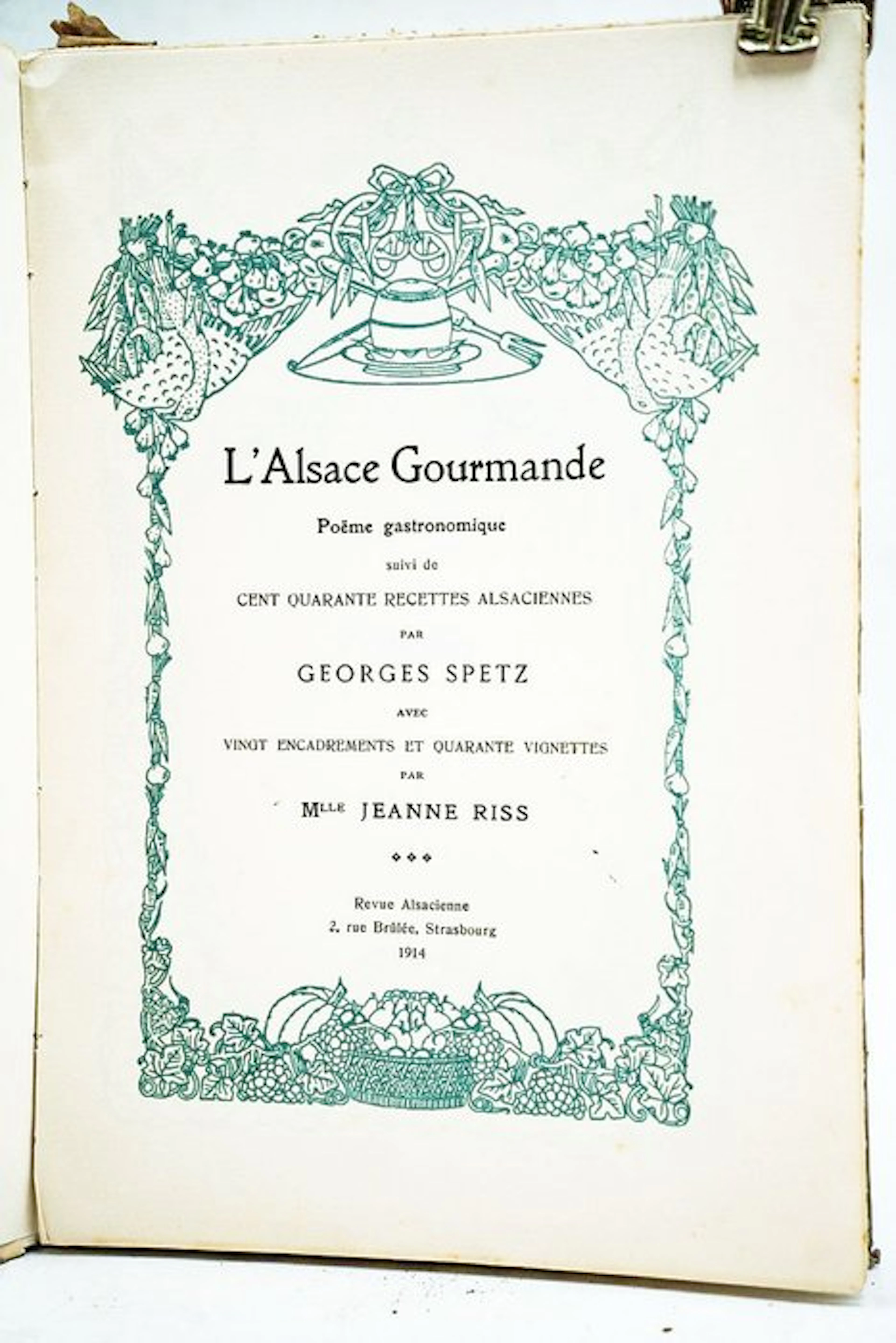 Georges Spetz / Mlle Jeanne Riss - L'Alsace Gourmande