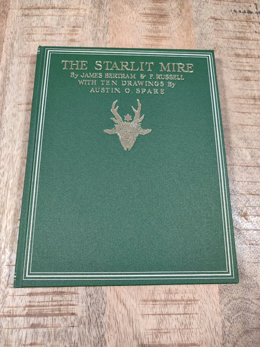 James Bertram; F. Russell; Austin Osman Spare - The Starlit Mire - 1989