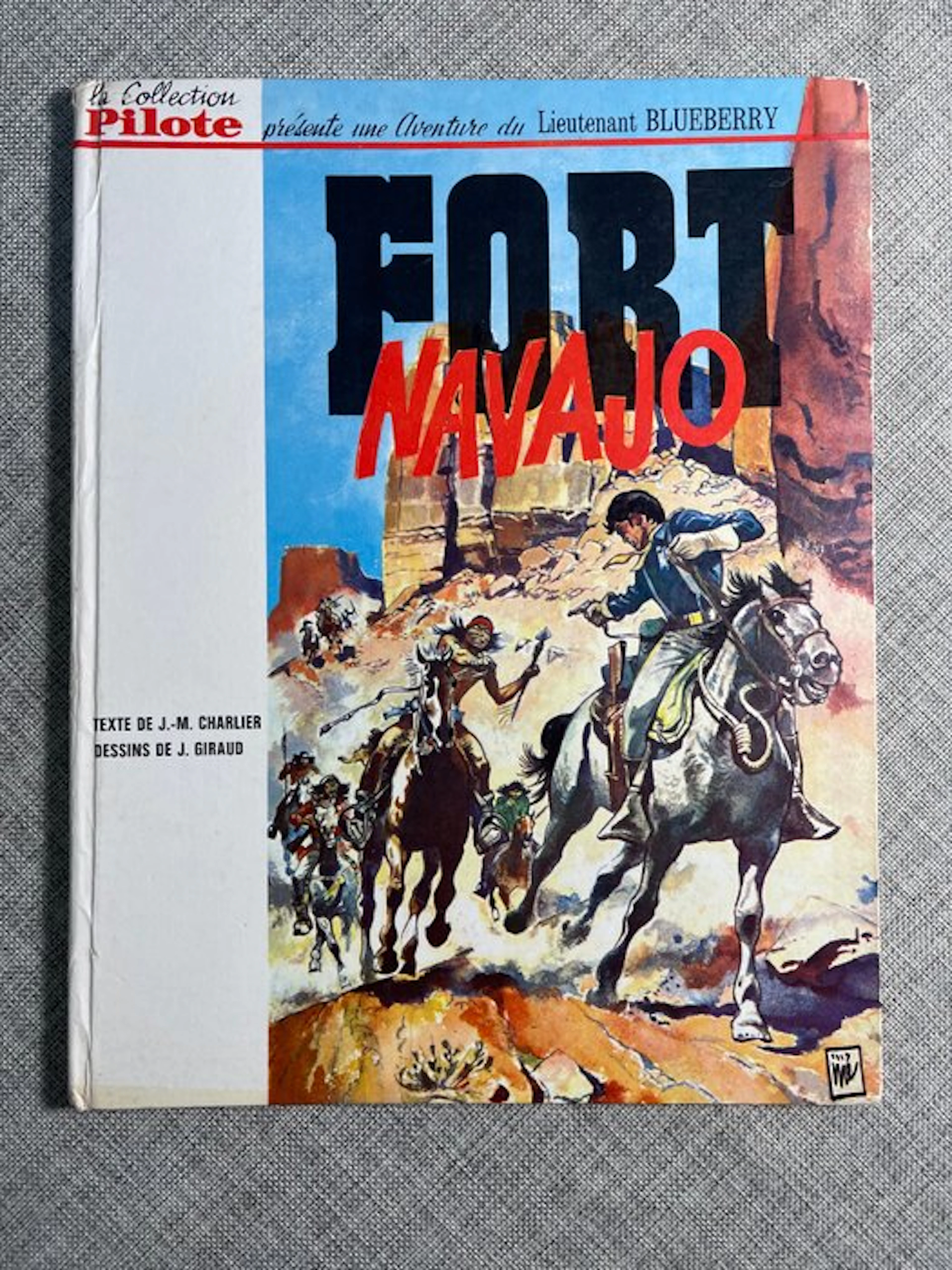 Blueberry T1 - Fort Navajo - C - 1 Album - First edition - 1965