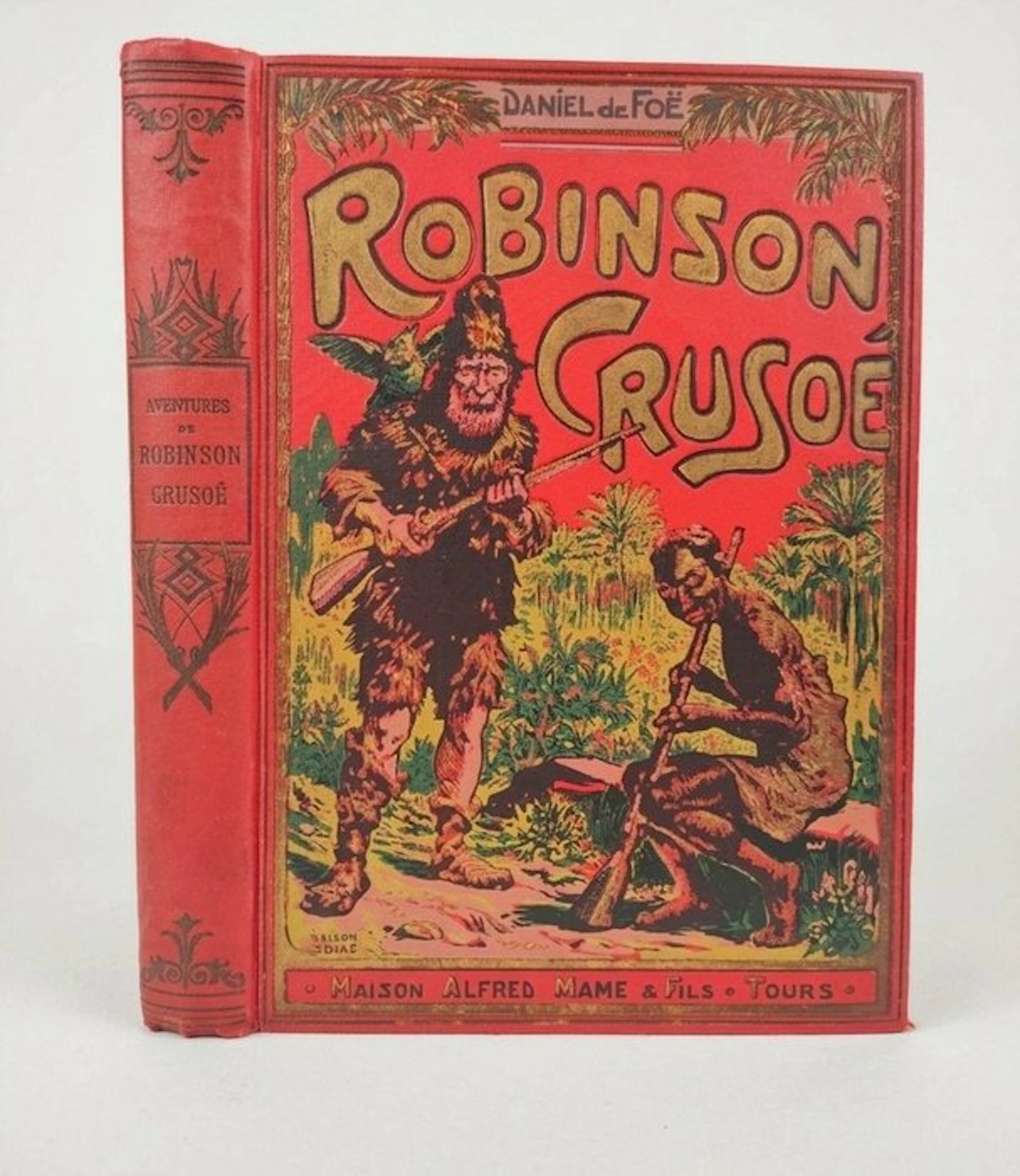 Daniel Defoe - Aventures de Robinson Crusoé – Superbe...