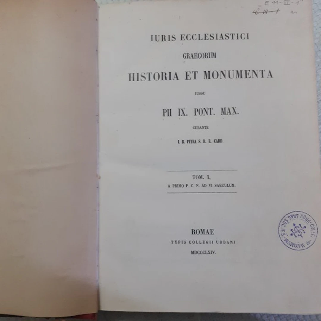 Jean Bapstiste Pitra - Iuris ecclesiastici graecorum...