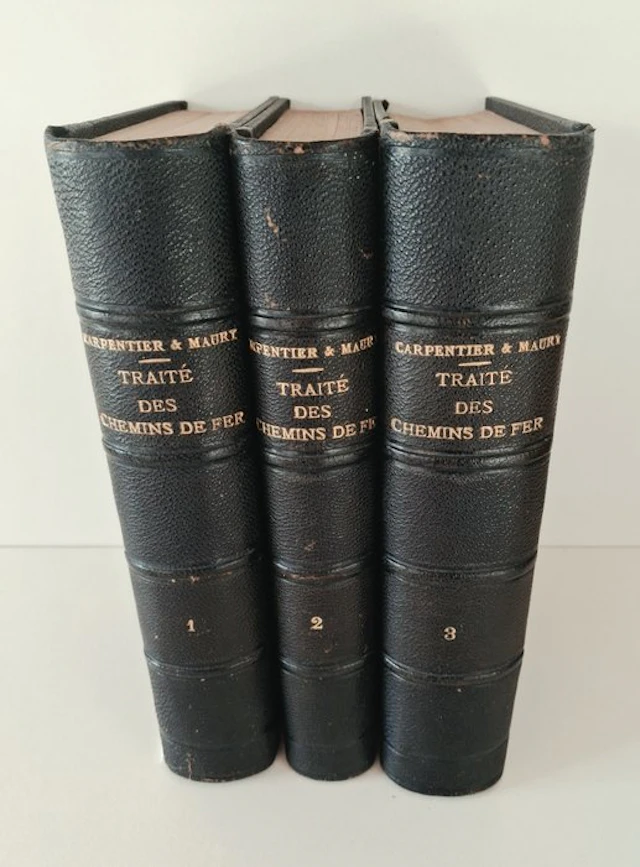 A. Carpentier / G. Maury - Traité pratique des chemins de fer - 1894