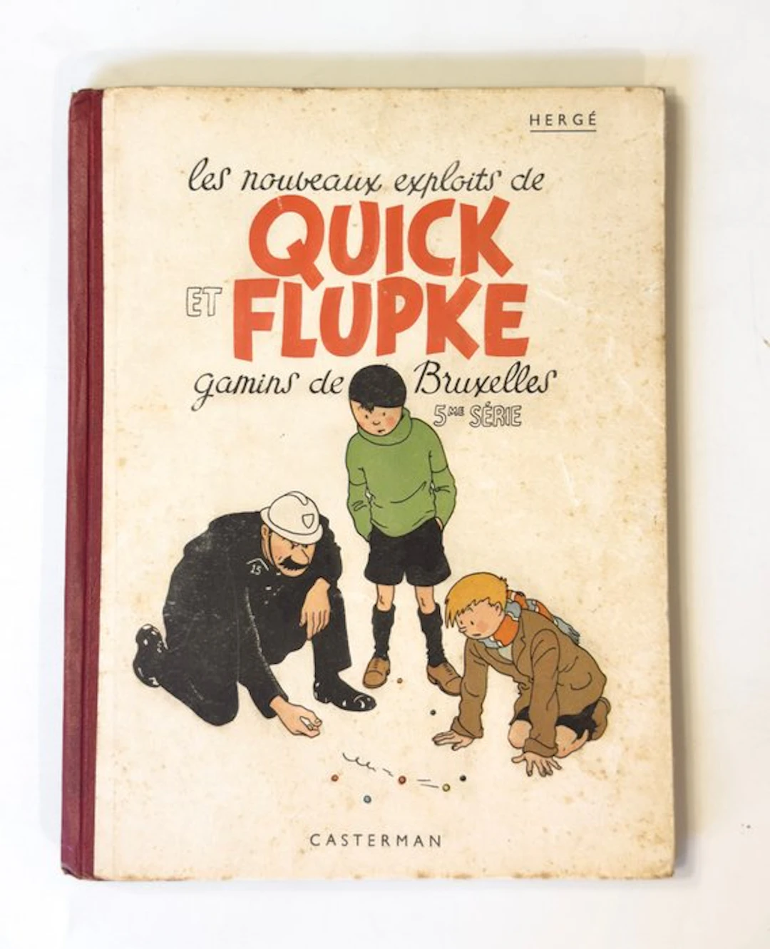 Quick et Flupke T5 - Gamins de Bruxelles - 5e série - 1...