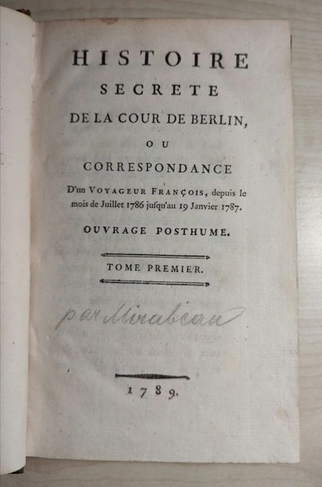Mirabeau - Histoire Secrete de la Cour de Berlin, ou Correspondance - 1789
