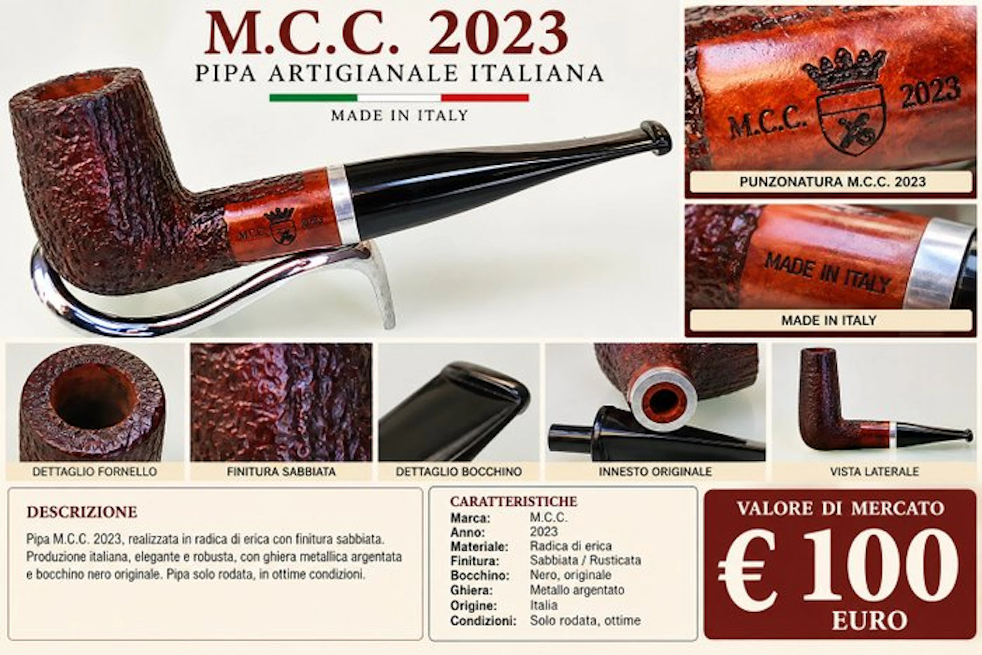 M.C.C. 2023 SOLO RODATA - No reserve price - Pipe - Briar