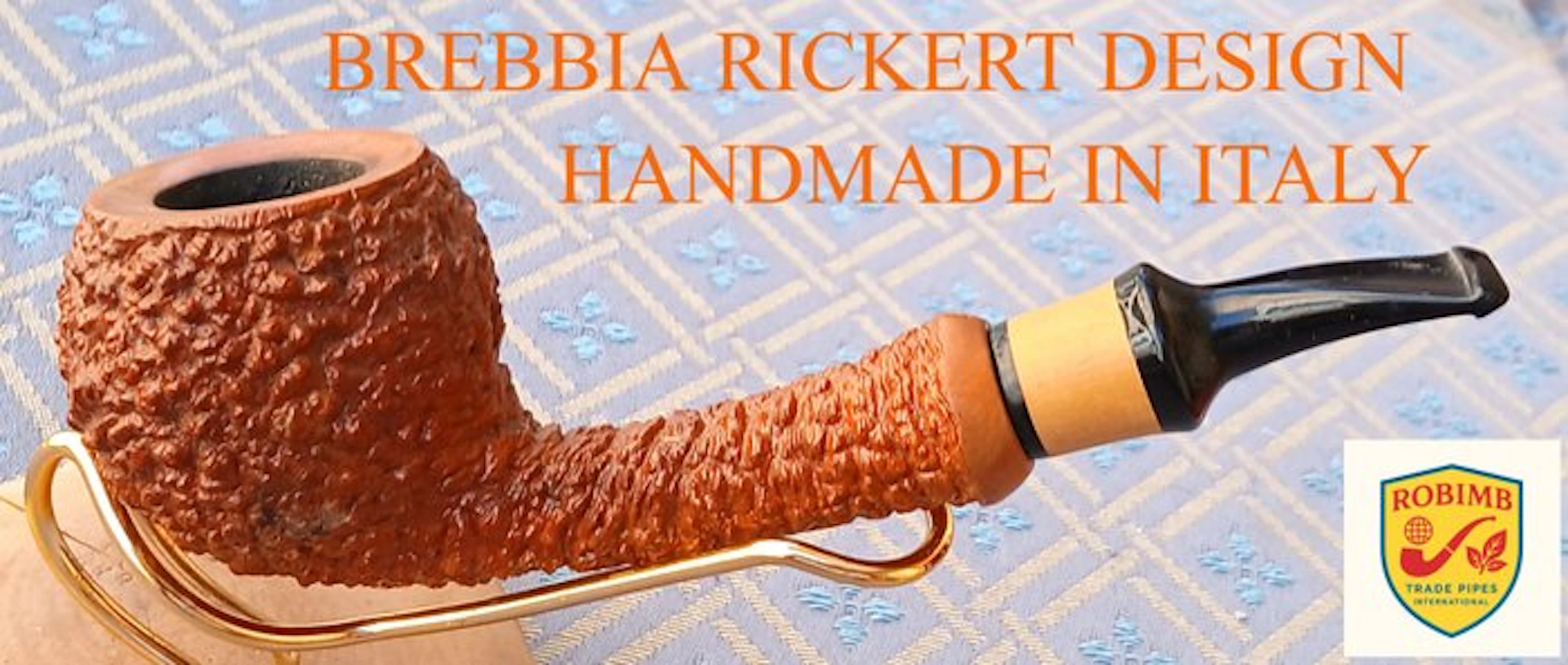 BREBBIA RICKERT DESIGN HANDMADE - No reserve price - Pipe - Briar