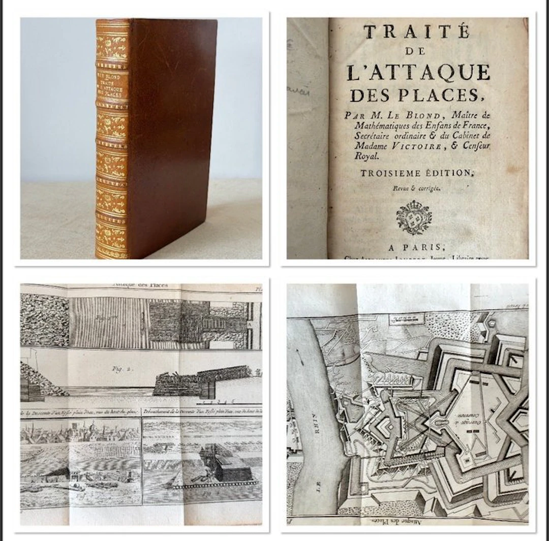 M. Le Blond - Traité de l’attaque des places - 1780