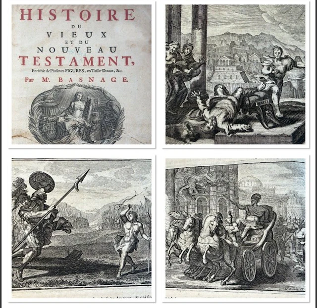 Jacques Basnage - Histoire du vieux et du nouveau testament - 1706