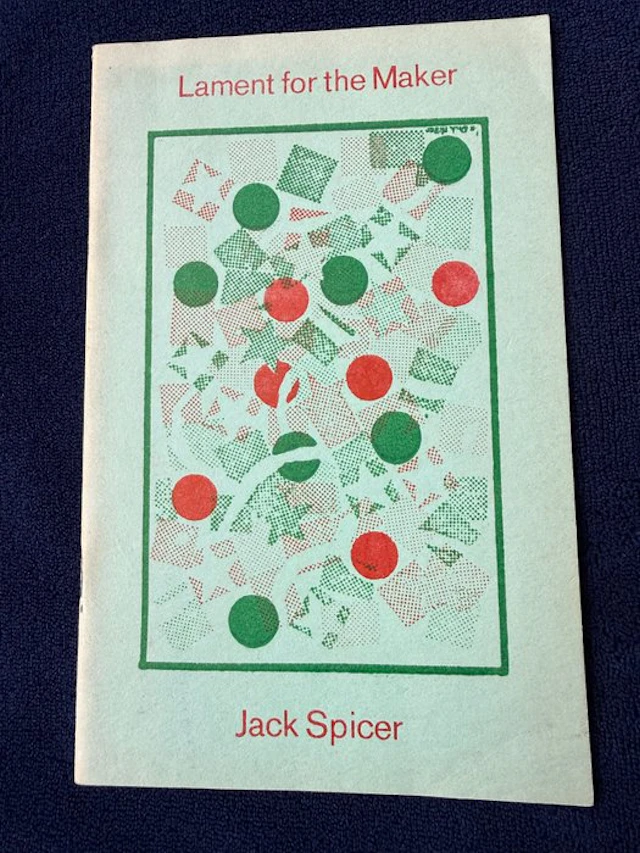 Jack Spicer - Lament for the Maker - First printing - As new - 1971