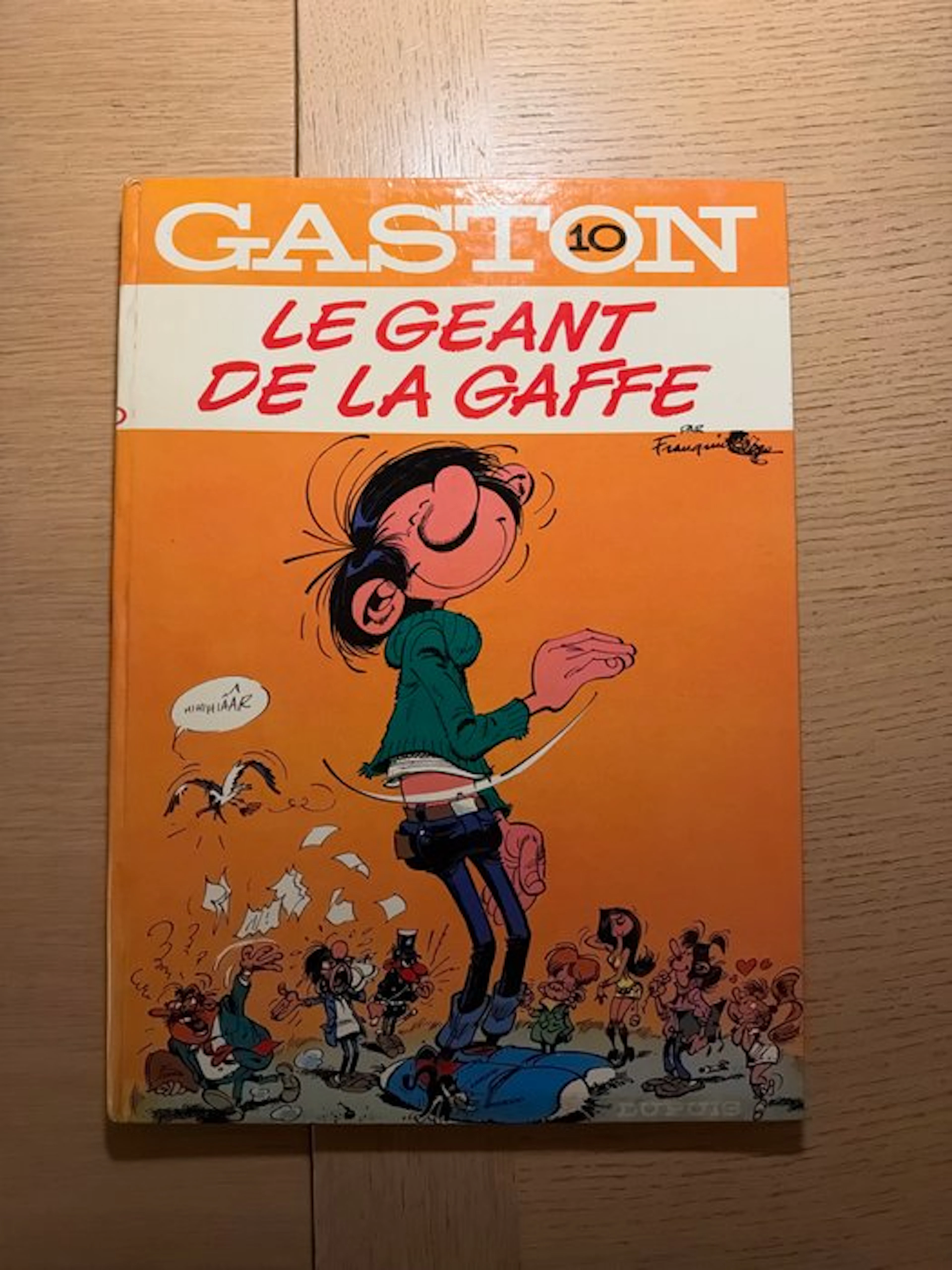 Gaston T10 - Le Géant de la gaffe - C - 1 Album - First edition - 1972