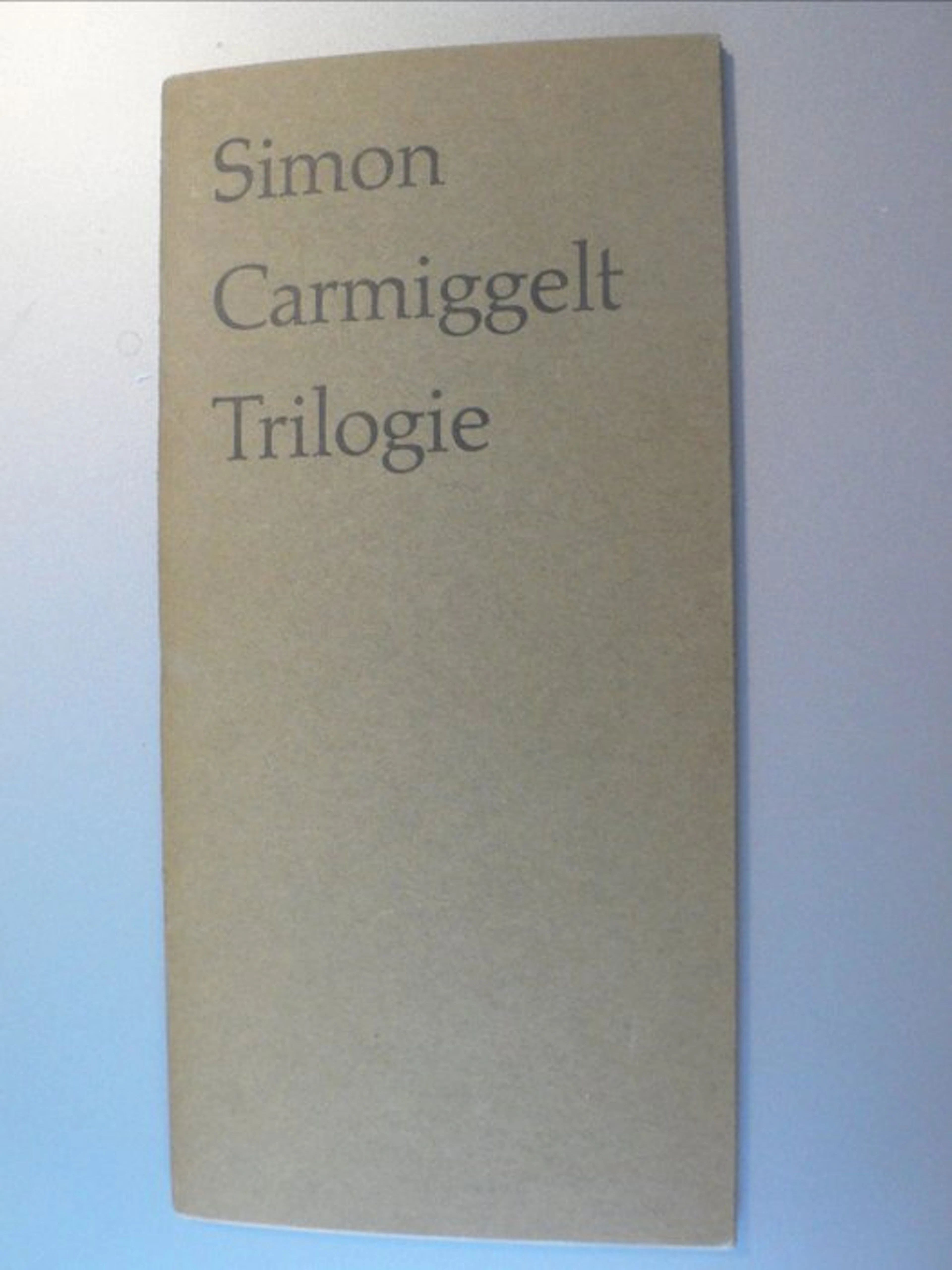 Gesigneerd; Simon Carmiggelt - Triologie - 1963