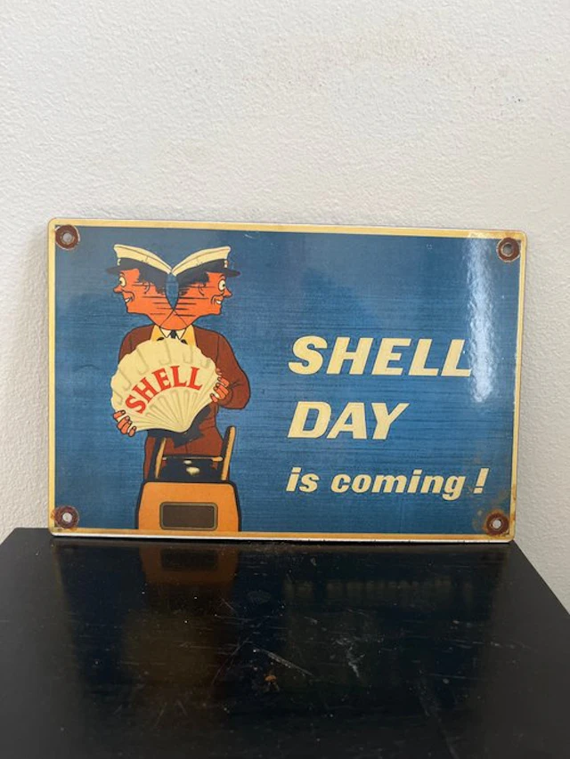 Shell Day is Coming! – Vintage enamel advertising sign –...