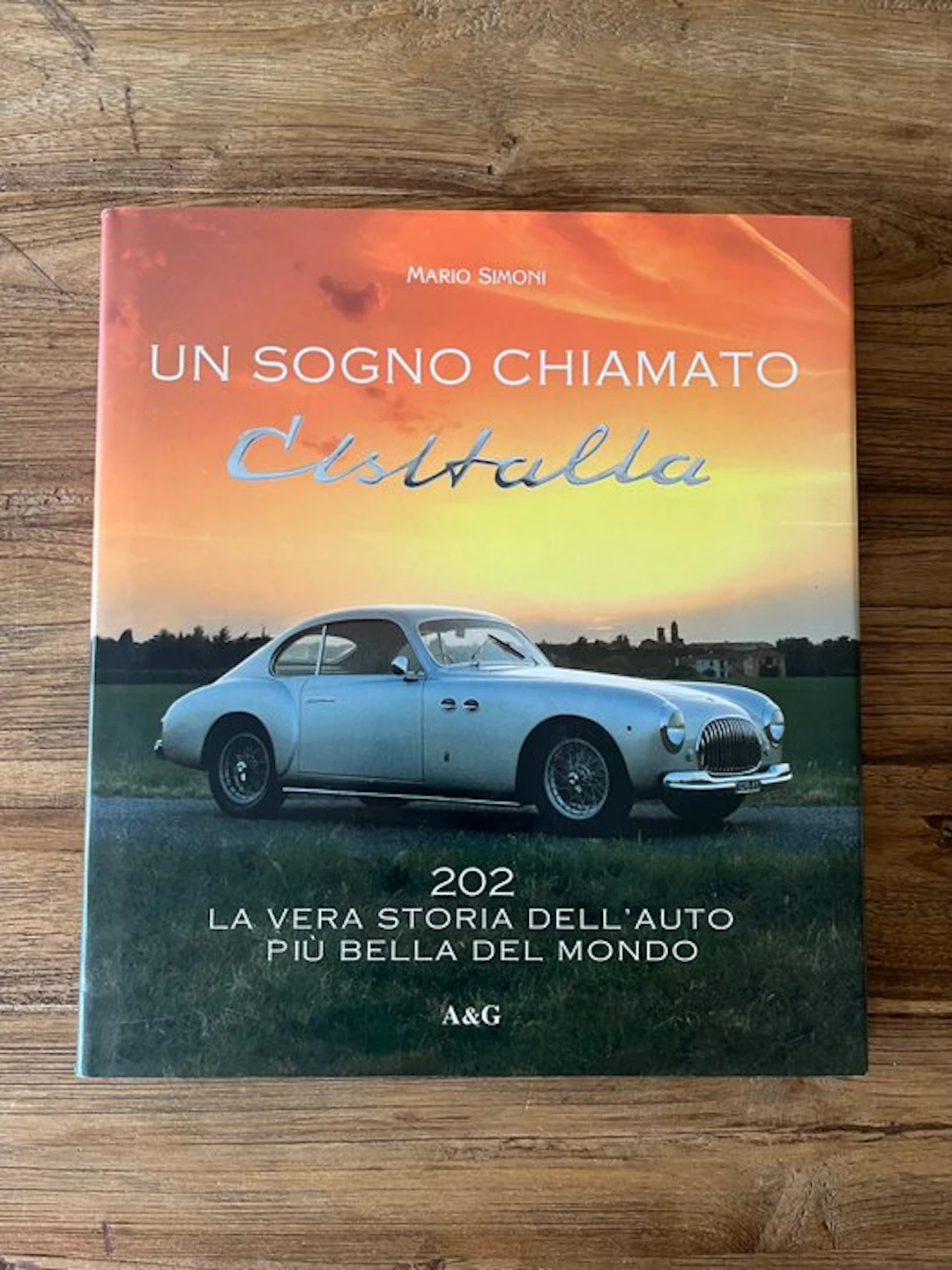Mario Simoni - Un Sogno Chiamato Cisitalia - 2004