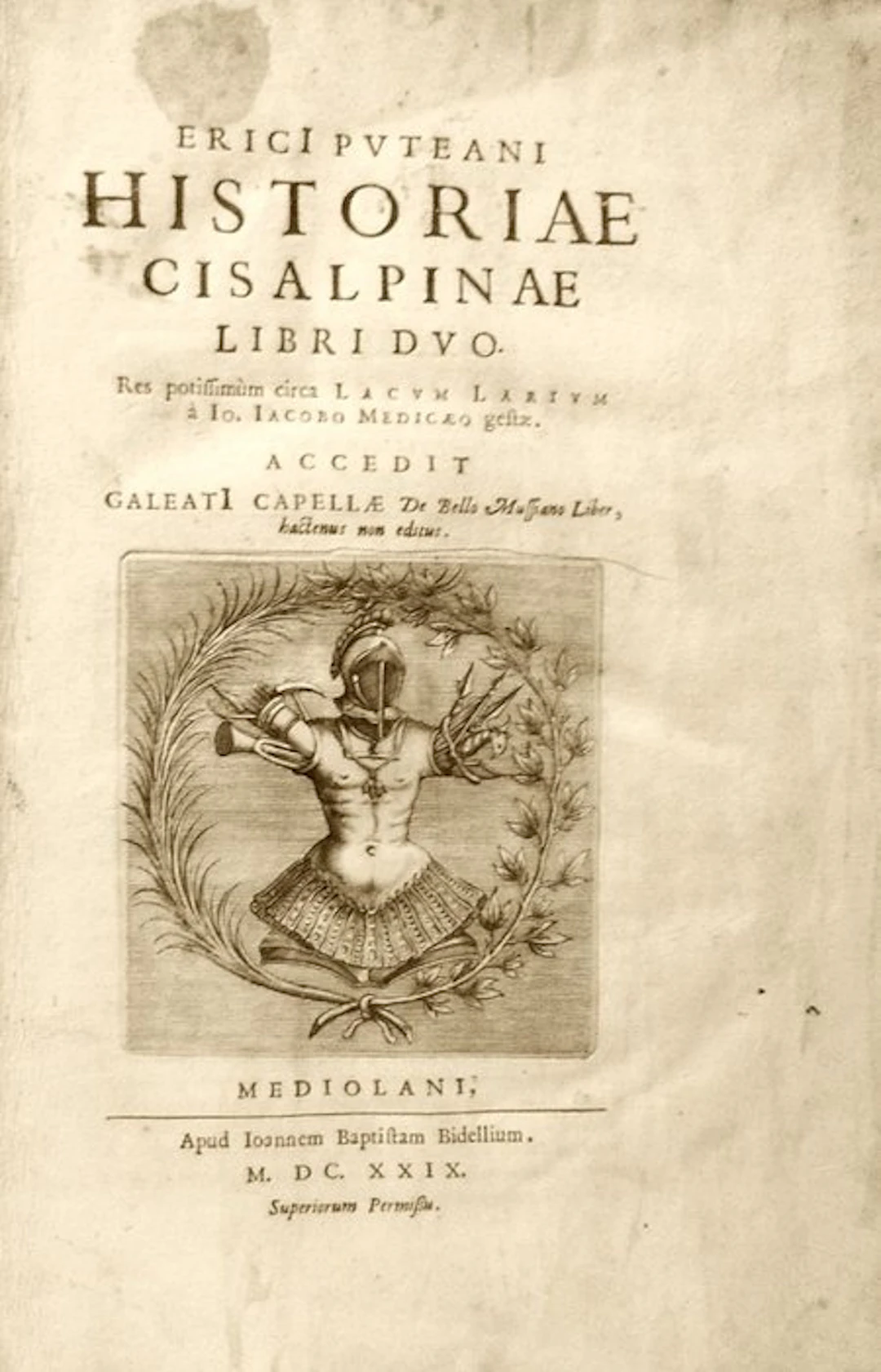 Puteano Ericio. - Historiae Cisalpinae. Folio. - 1629