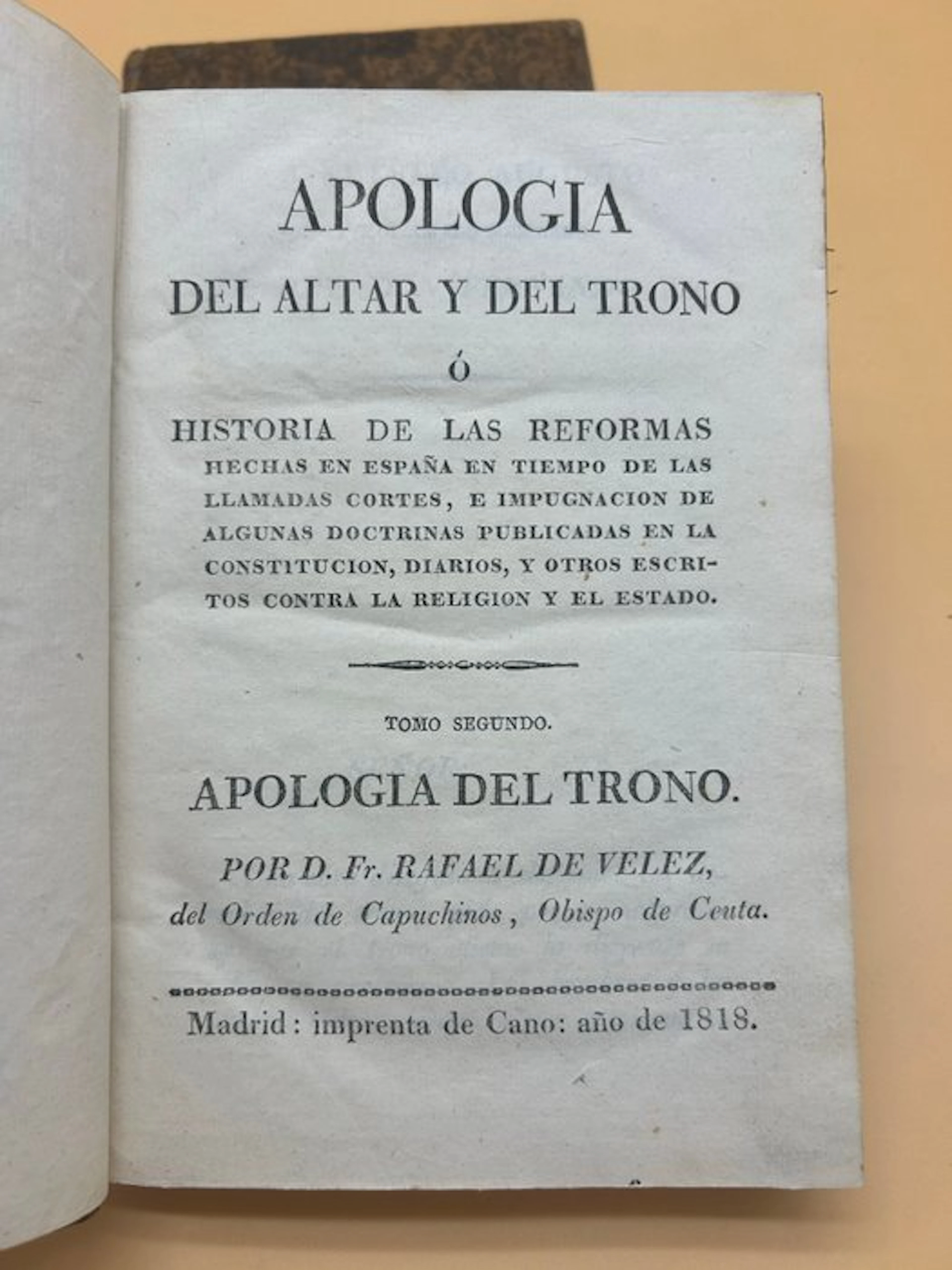 Fray Rafael de Vélez - Apología del Altar y del Trono - 1818