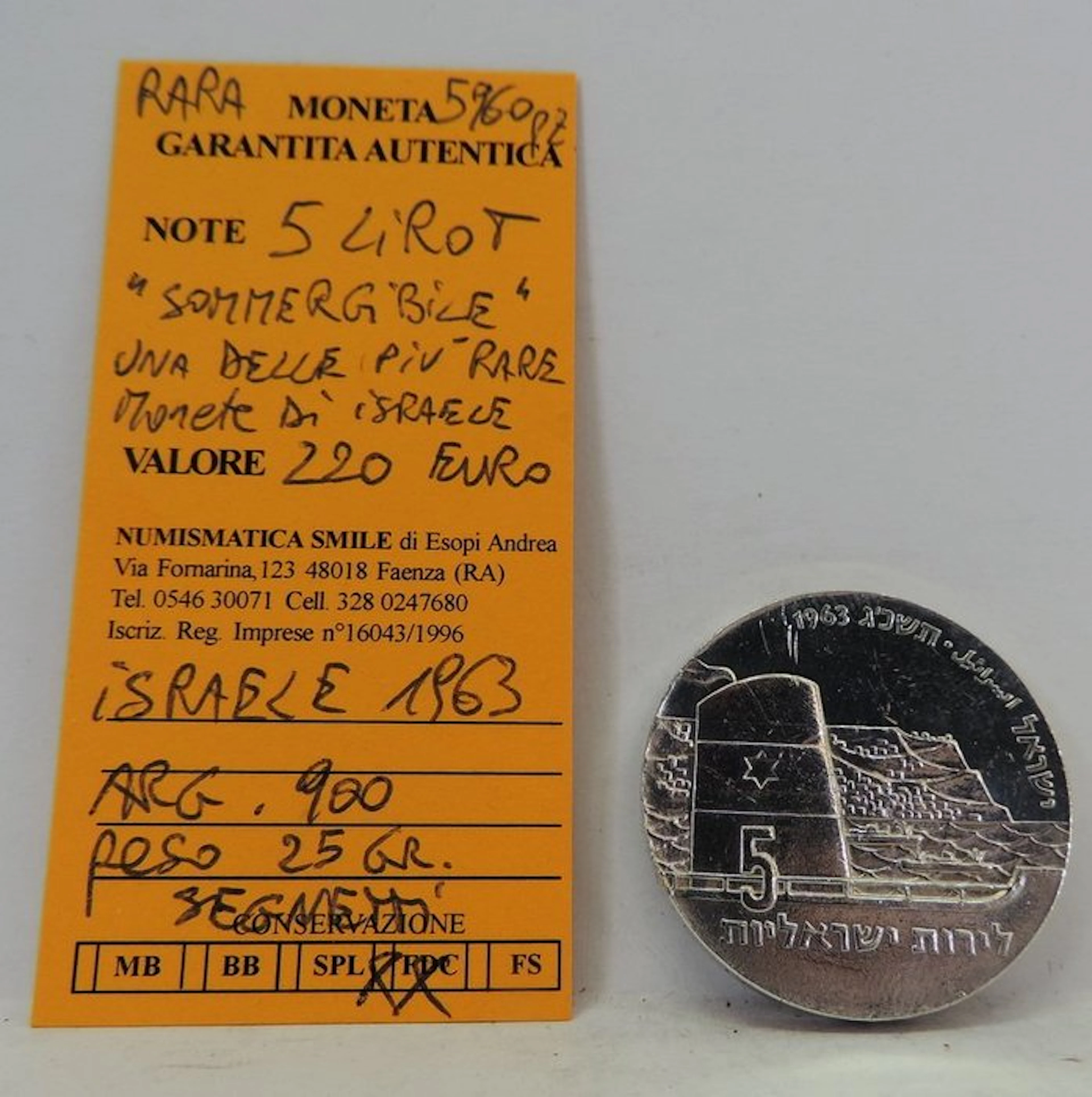 Israel. 5 Lirot 1963 "15° anniversario Indipendenza" RARA (No reserve price)