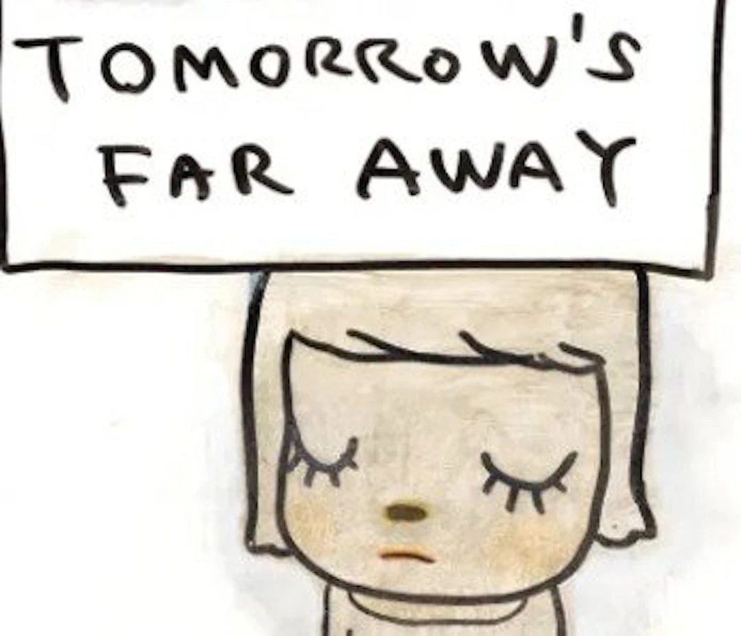 Yoshitomo Nara (1959) - Tomorrows Far Away
