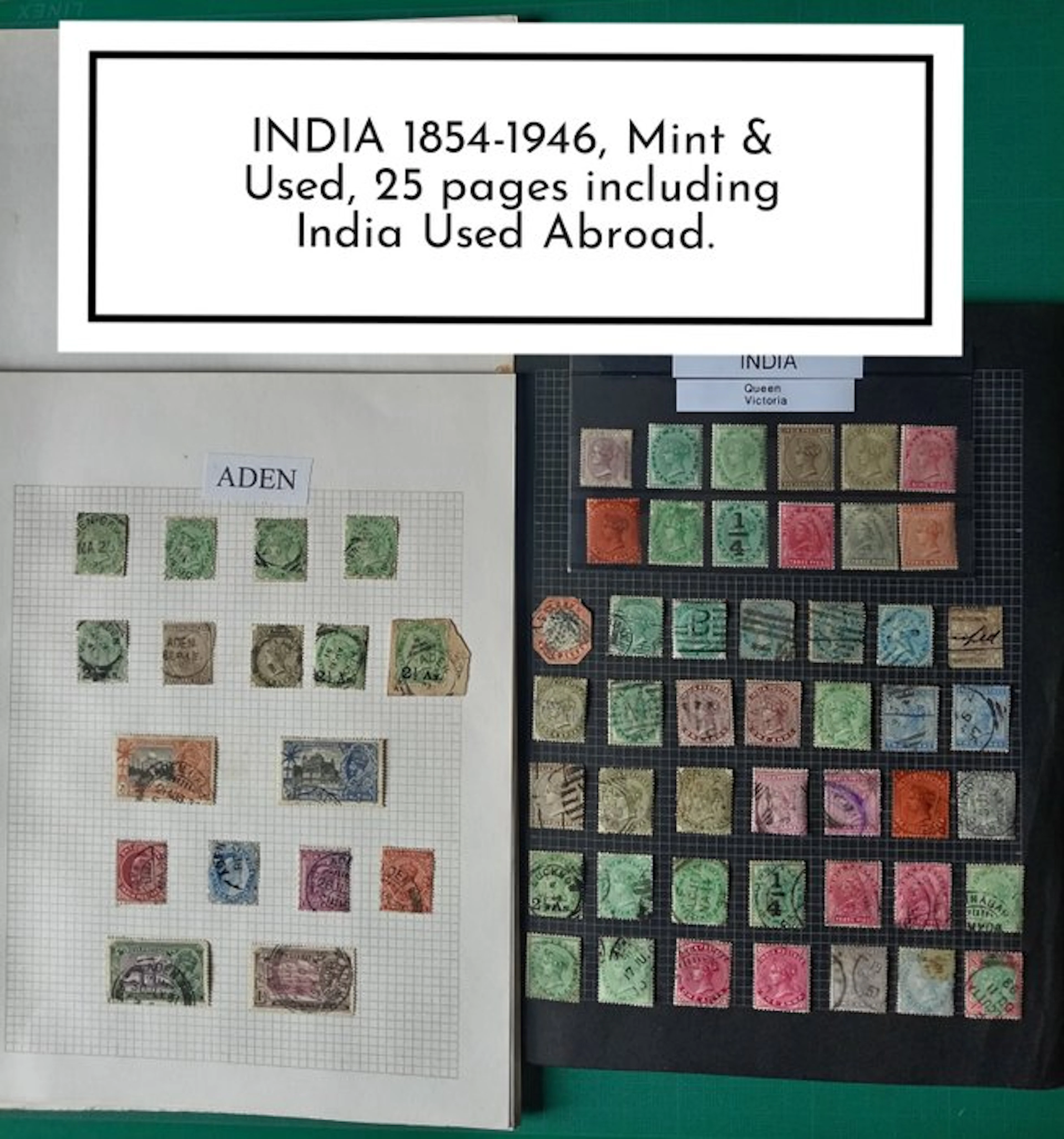 India - 1854-1946, Mint/Used, 25 pages including India Used Abroad