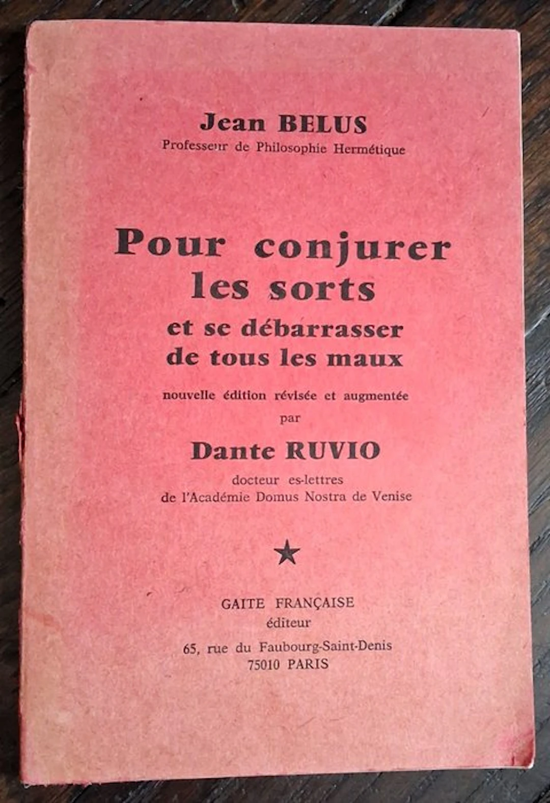 Jean Belus; Dante Ruvio - Pour conjurer les sorts et se...