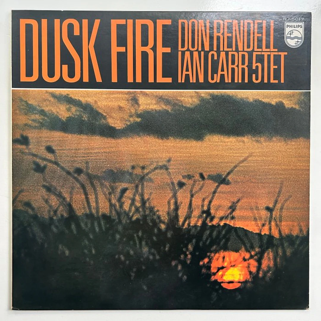Don Rendell / Ian Carr Quintet - Dusk Fire – Rare 1972...