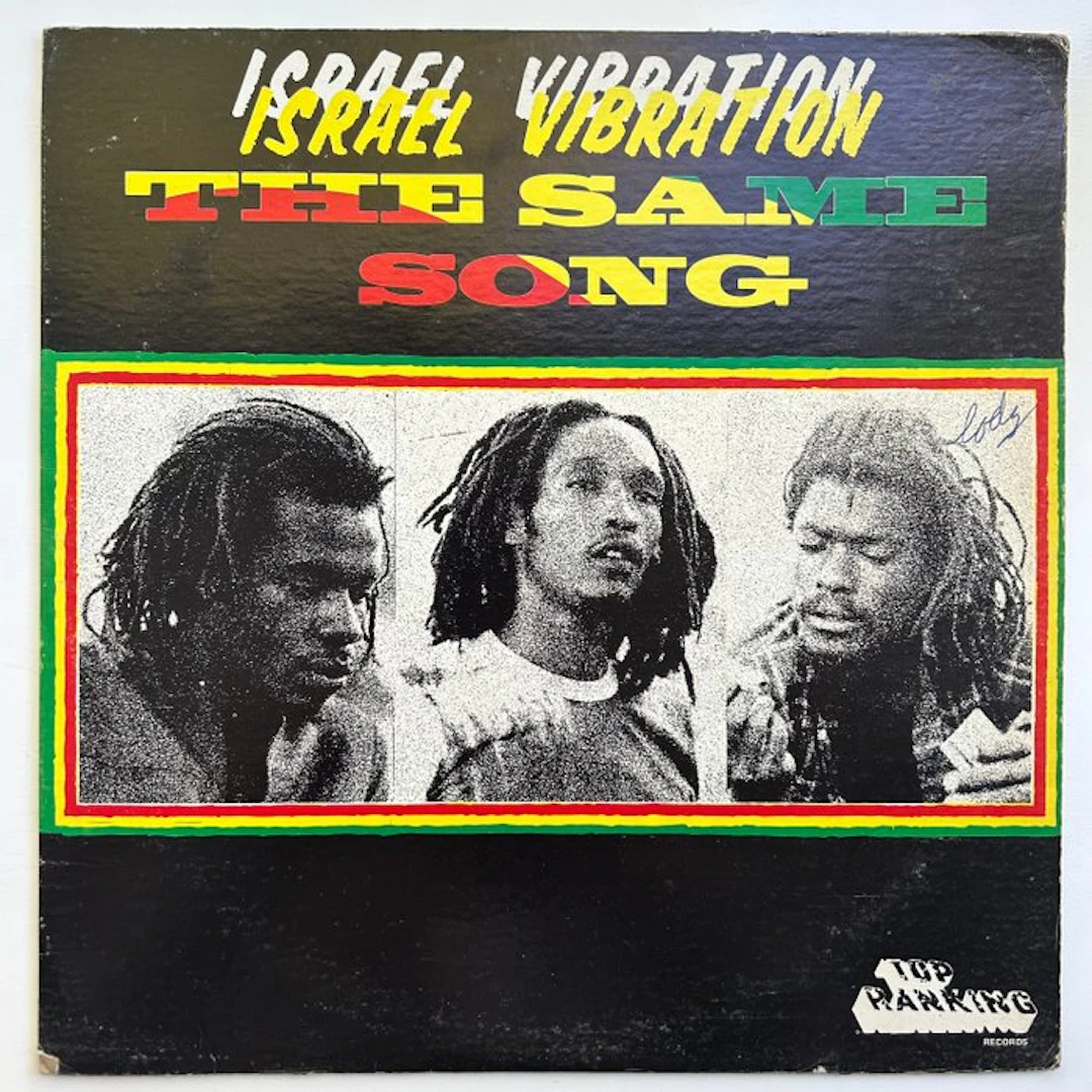 Israel Vibration - The Same Song - Single vinyl record - 1978