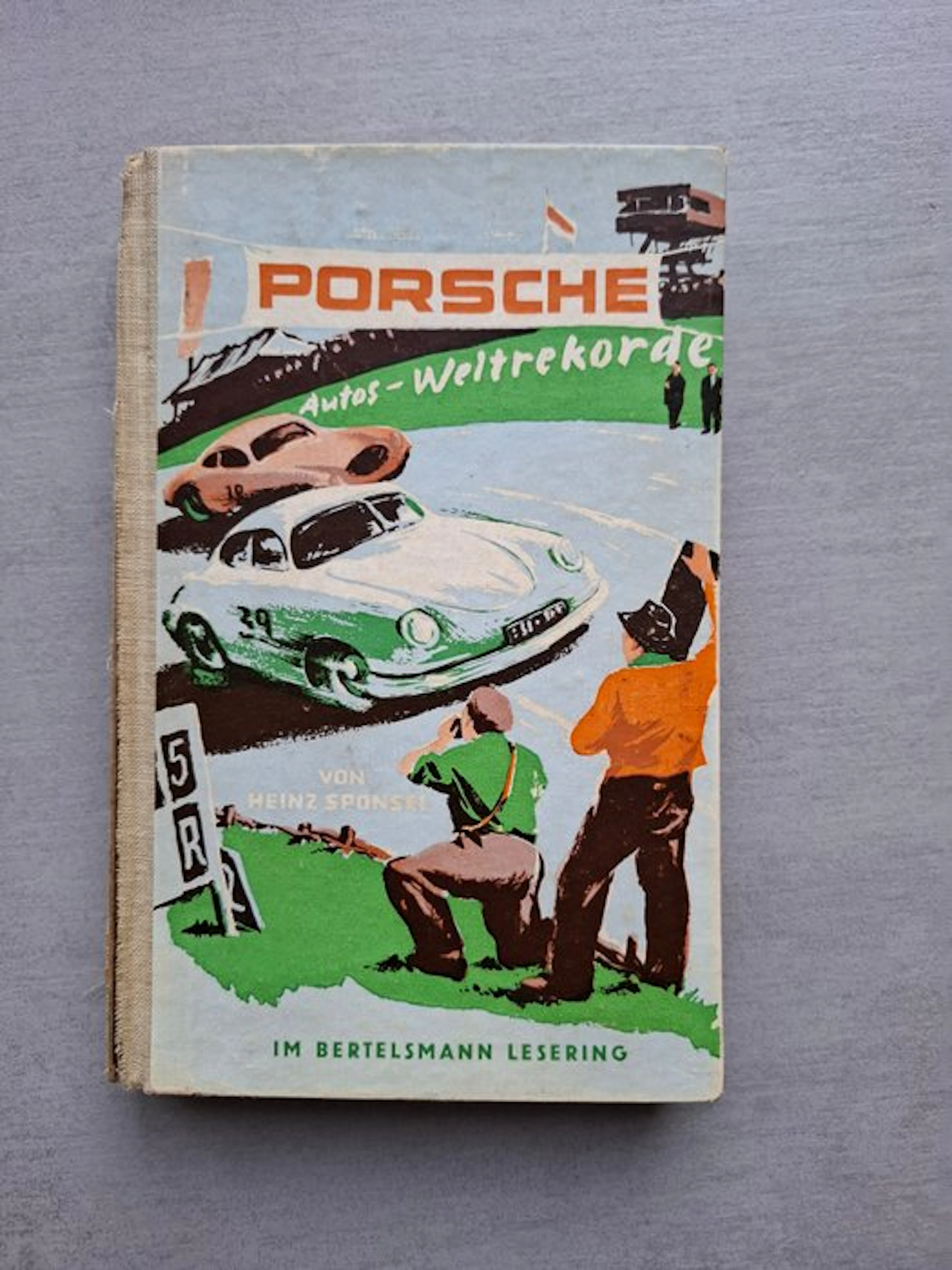 Book - Porsche - Autos - Weltrekorde - 1956