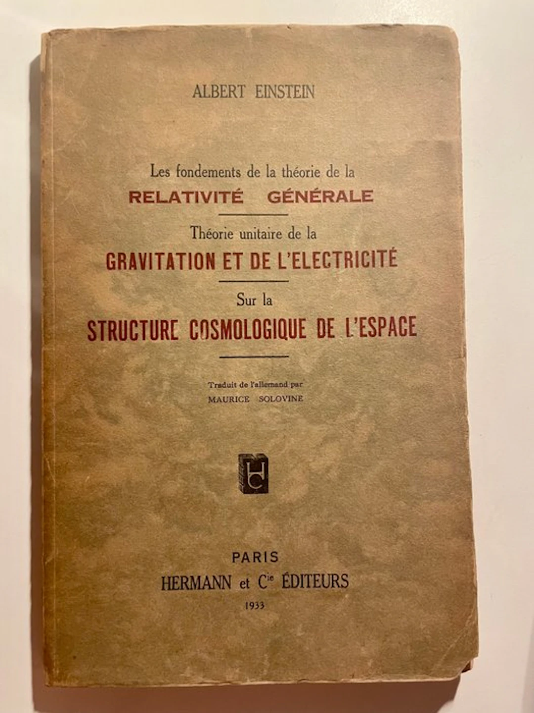 Albert Einstein; Maurice Solovine - Les fondements de la...